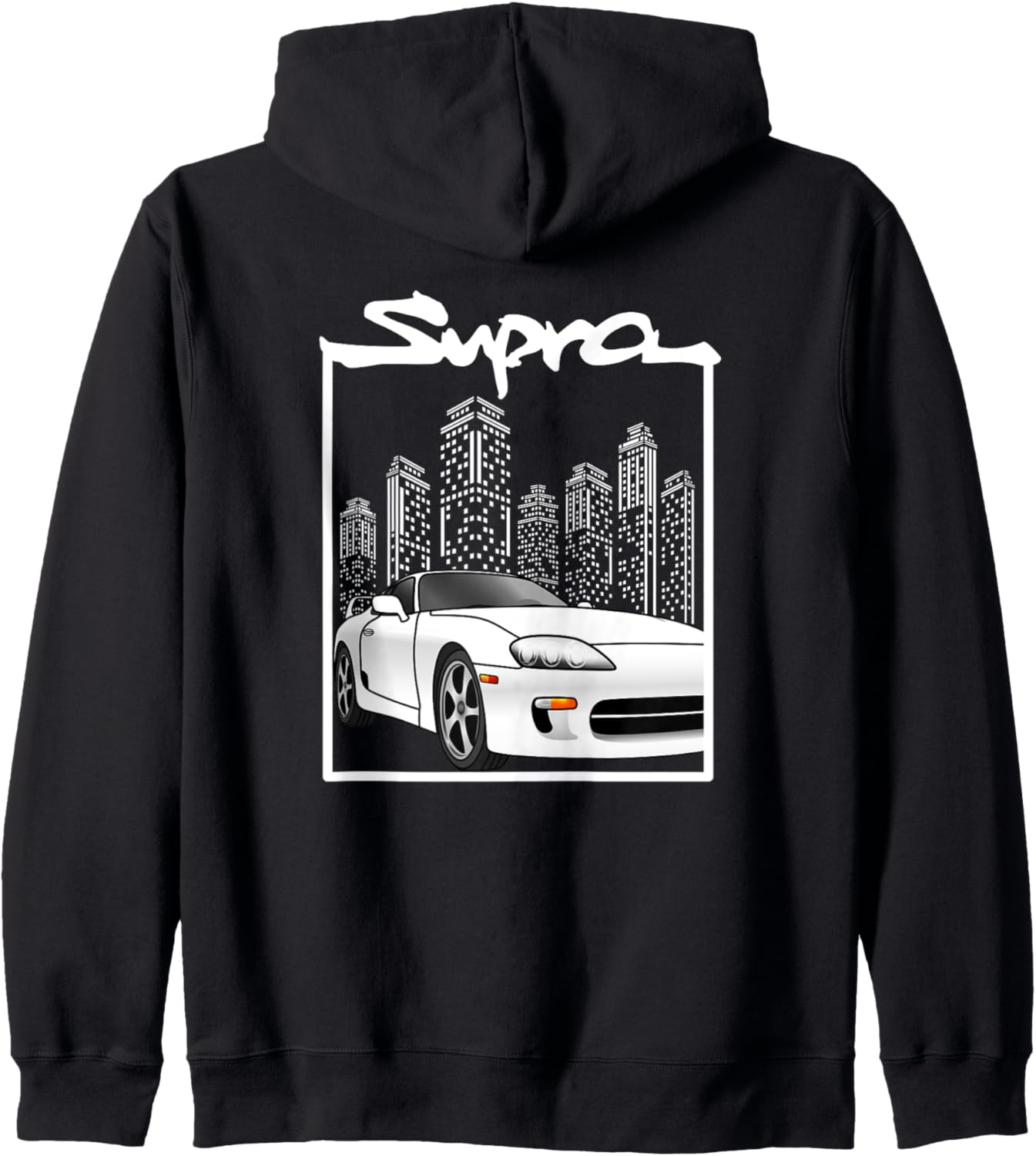 JDM Supra MkIV 2JZ City Street Racing Drag Drift Zip Hoodie