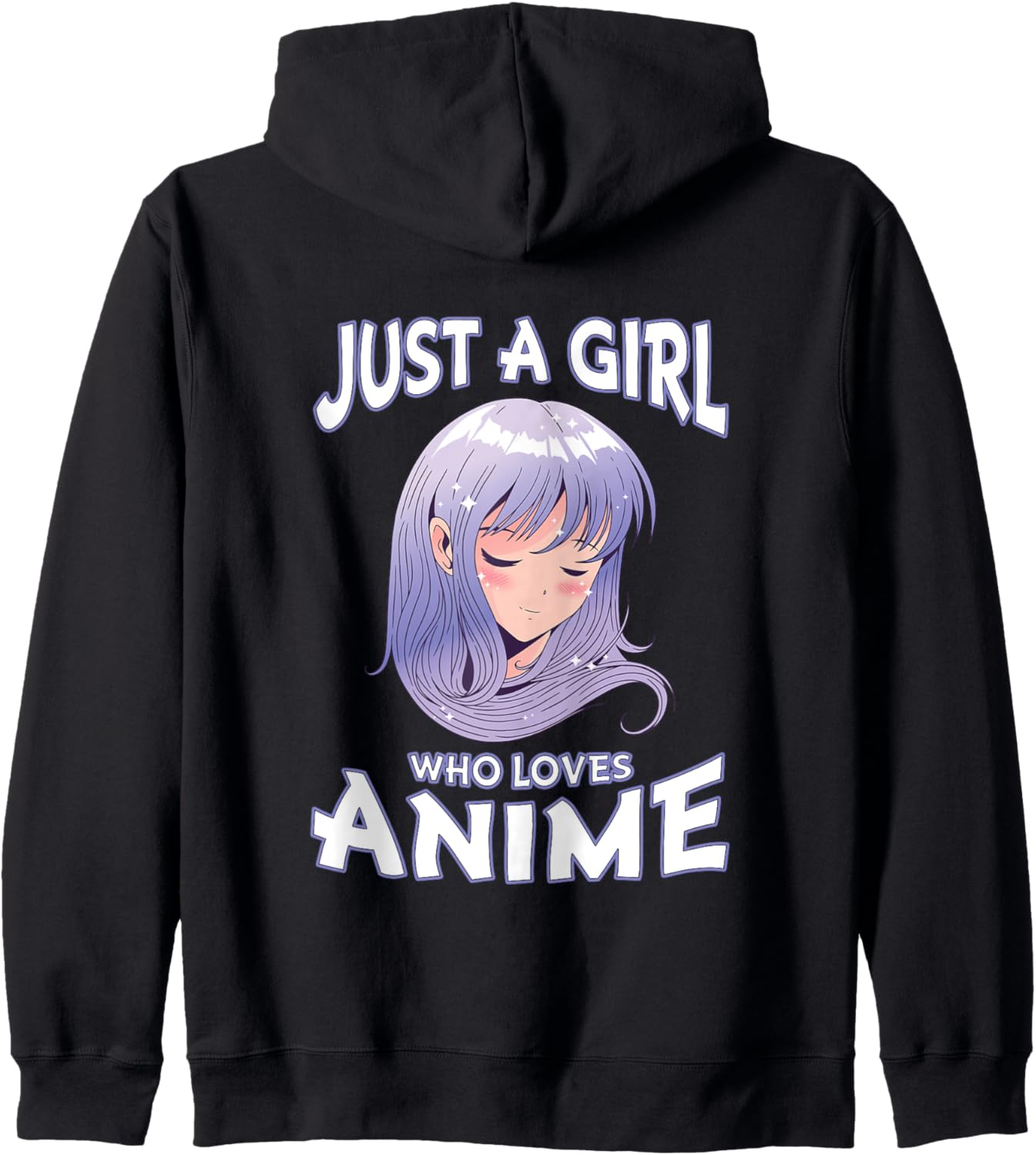 Just A Girl Who Loves Anime Teen Girls Anime Merch Zip Hoodie