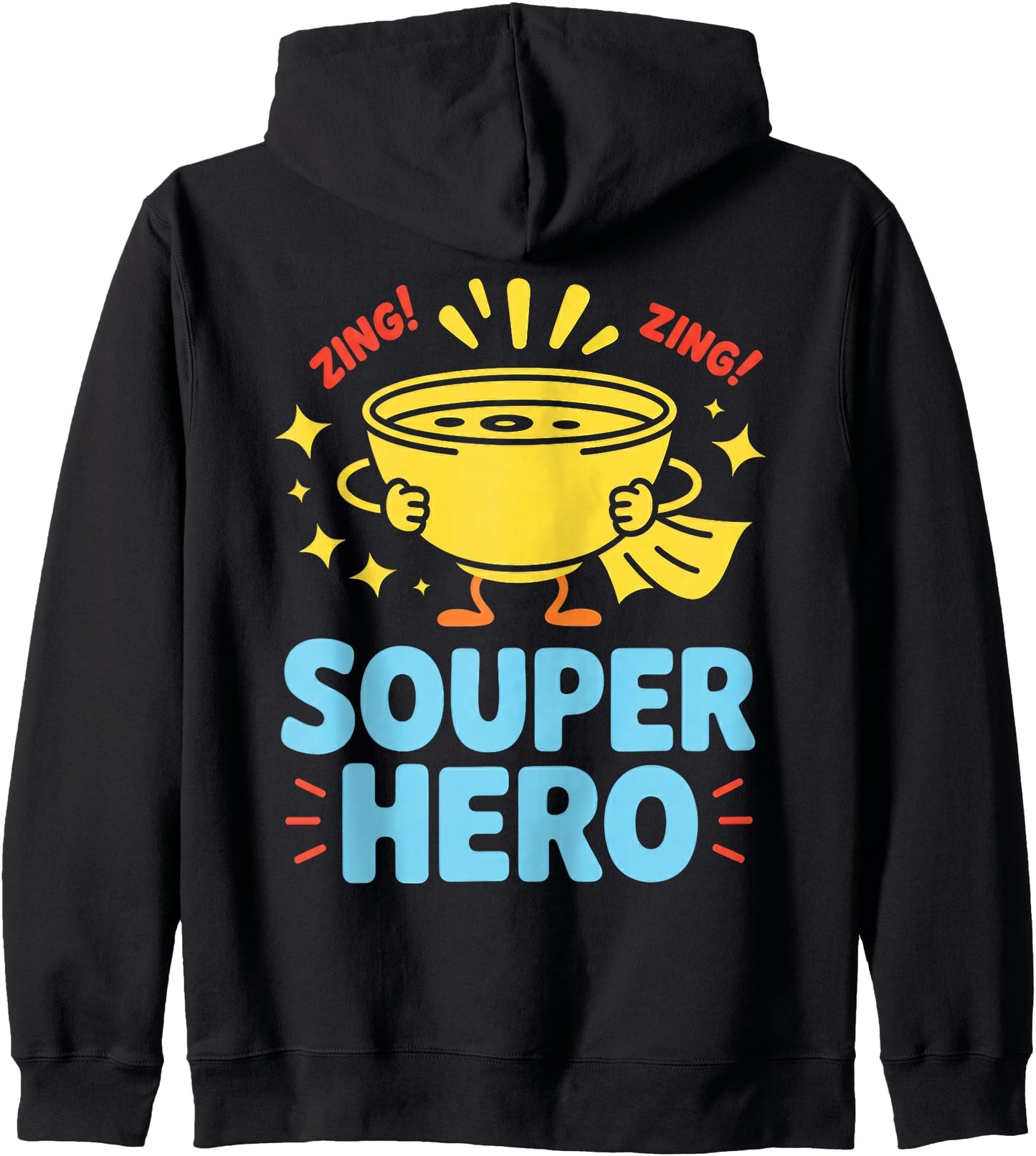 Souper Hero Funny Soup Bowl Cartoon Pun Zip Hoodie