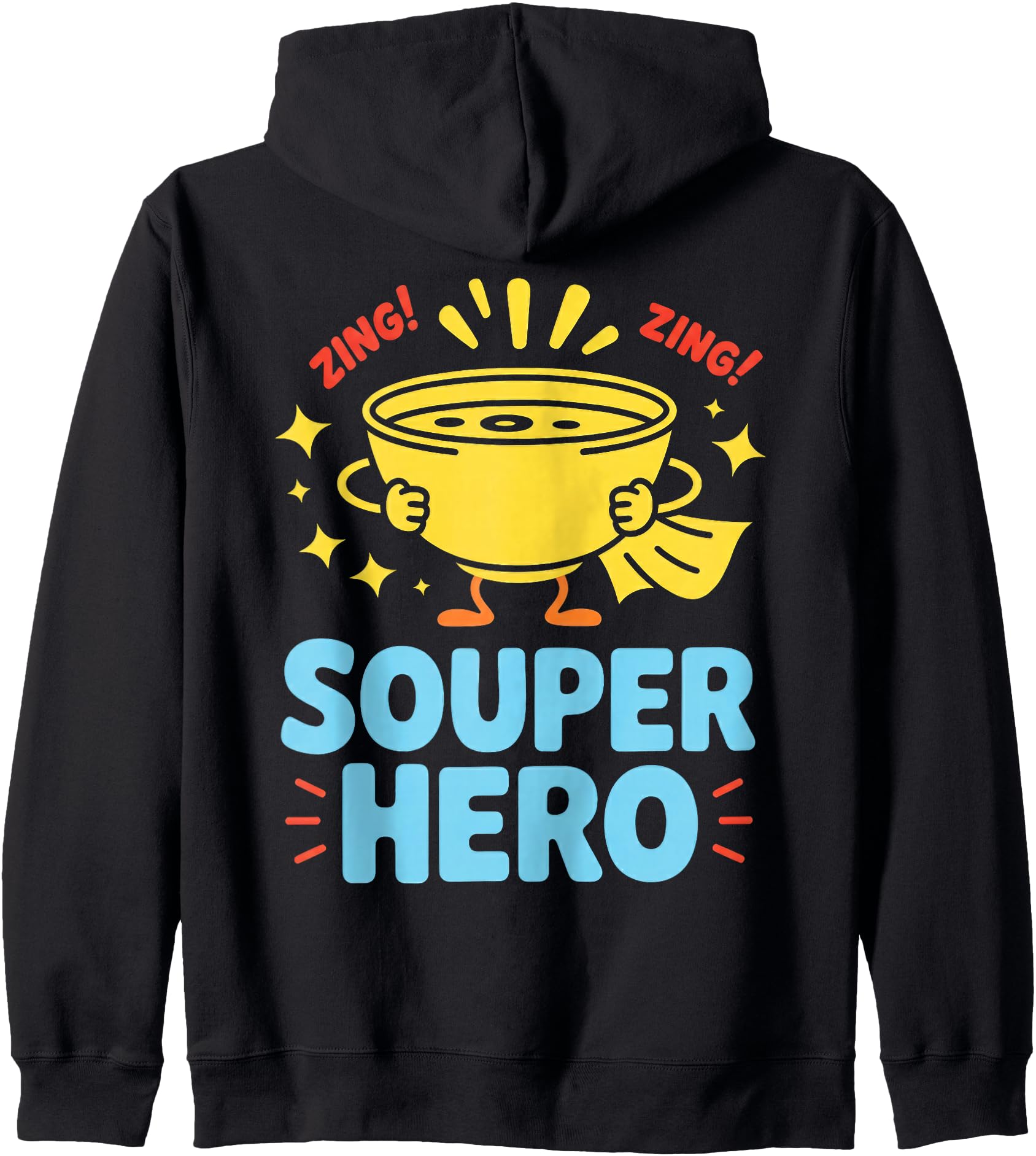 Souper Hero Funny Soup Bowl Cartoon Pun Zip Hoodie