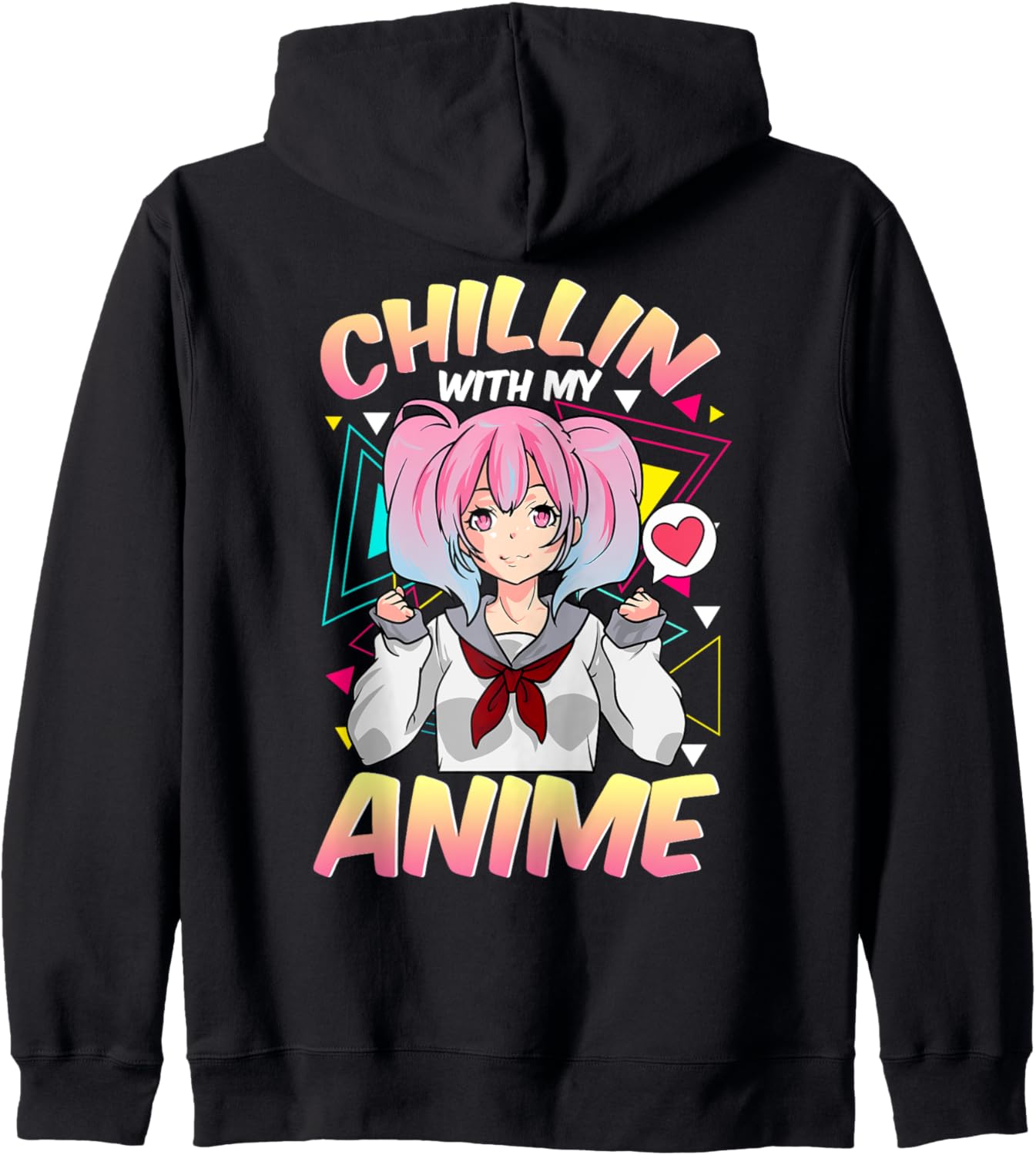Chillin With My Anime Girl Hoodie