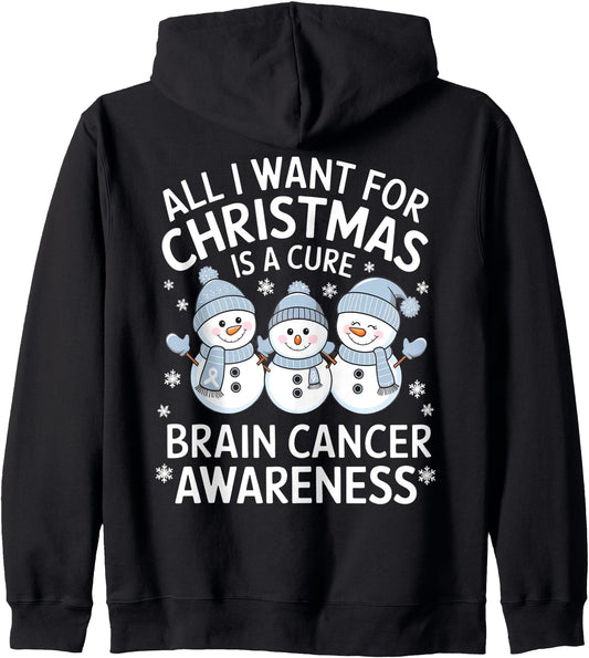 All I Want For Christmas Is A Cure - Brain Cancer Awareness Zip Hoodie
