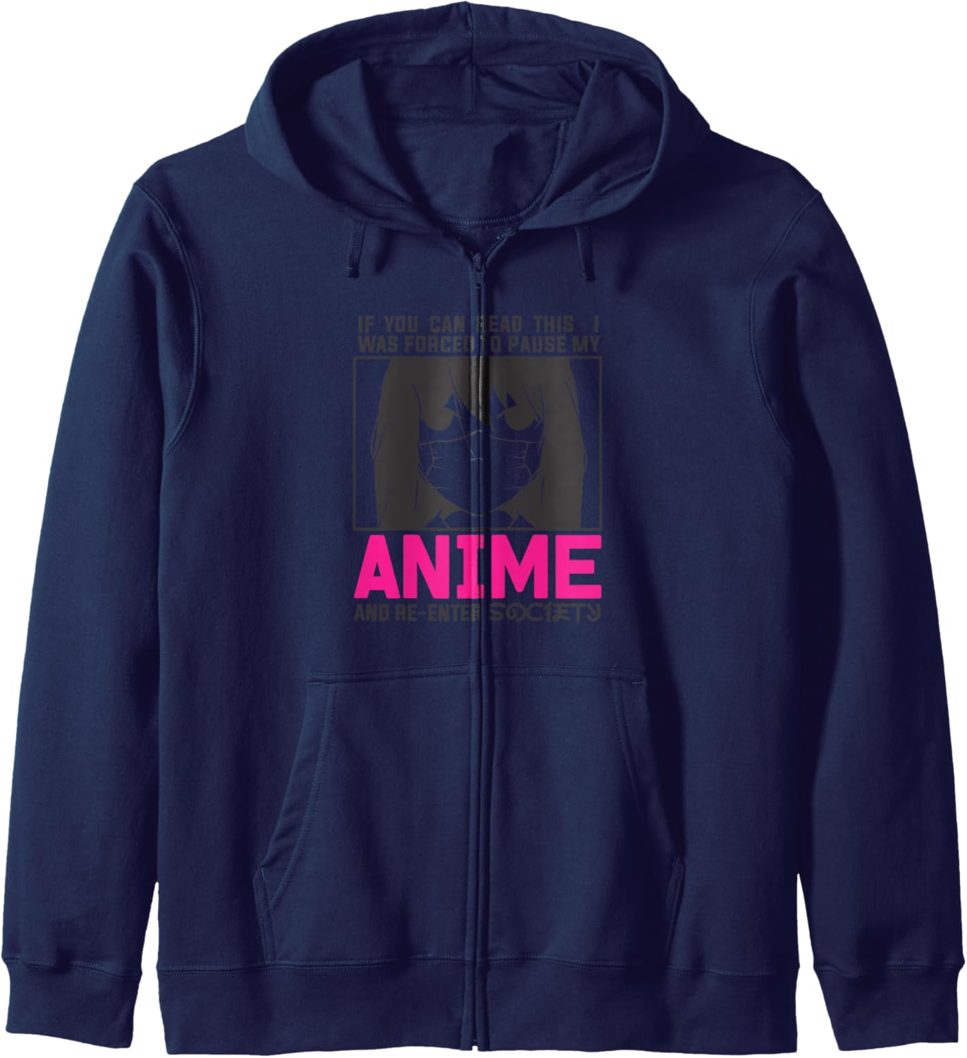 If You Can Read This I Was Forced To Pause My Anime Hoodie