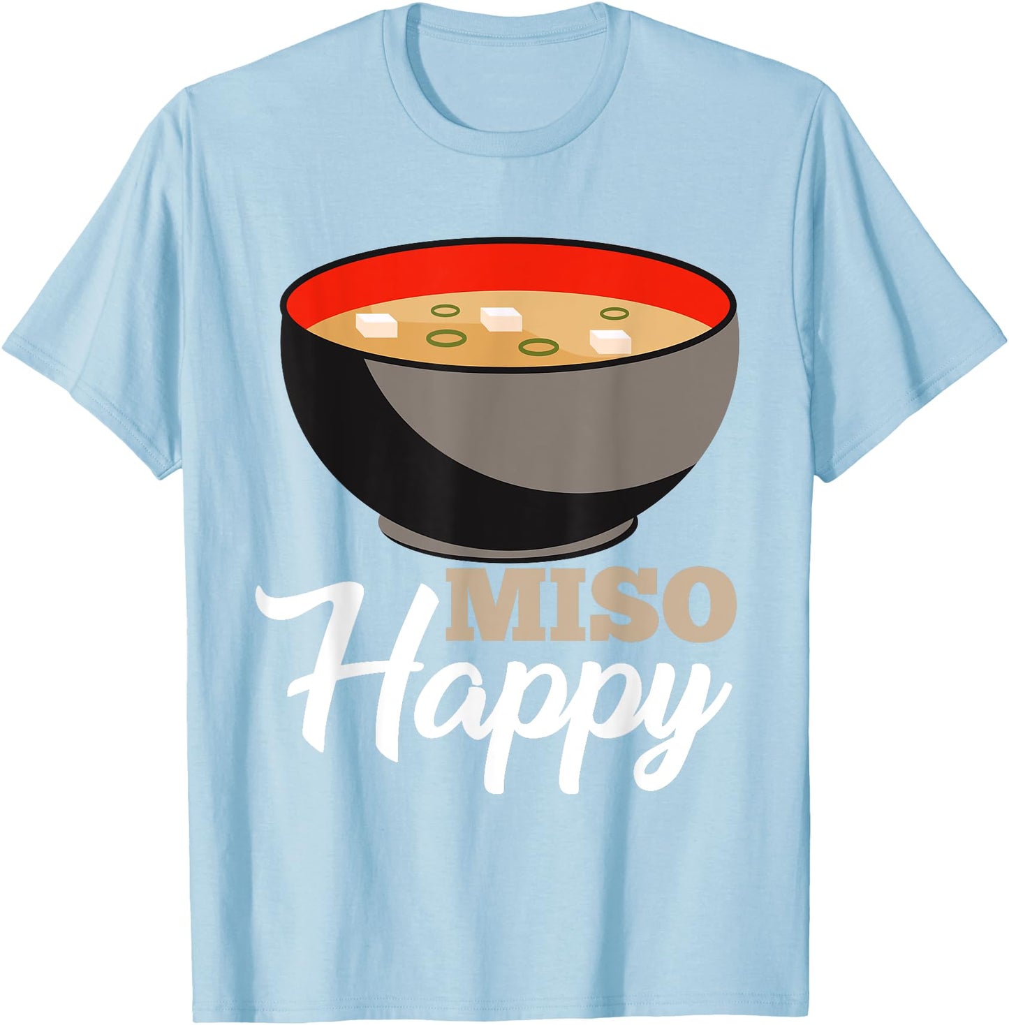 I Miso Happy Birthday Men And Women Japanese T-Shirt