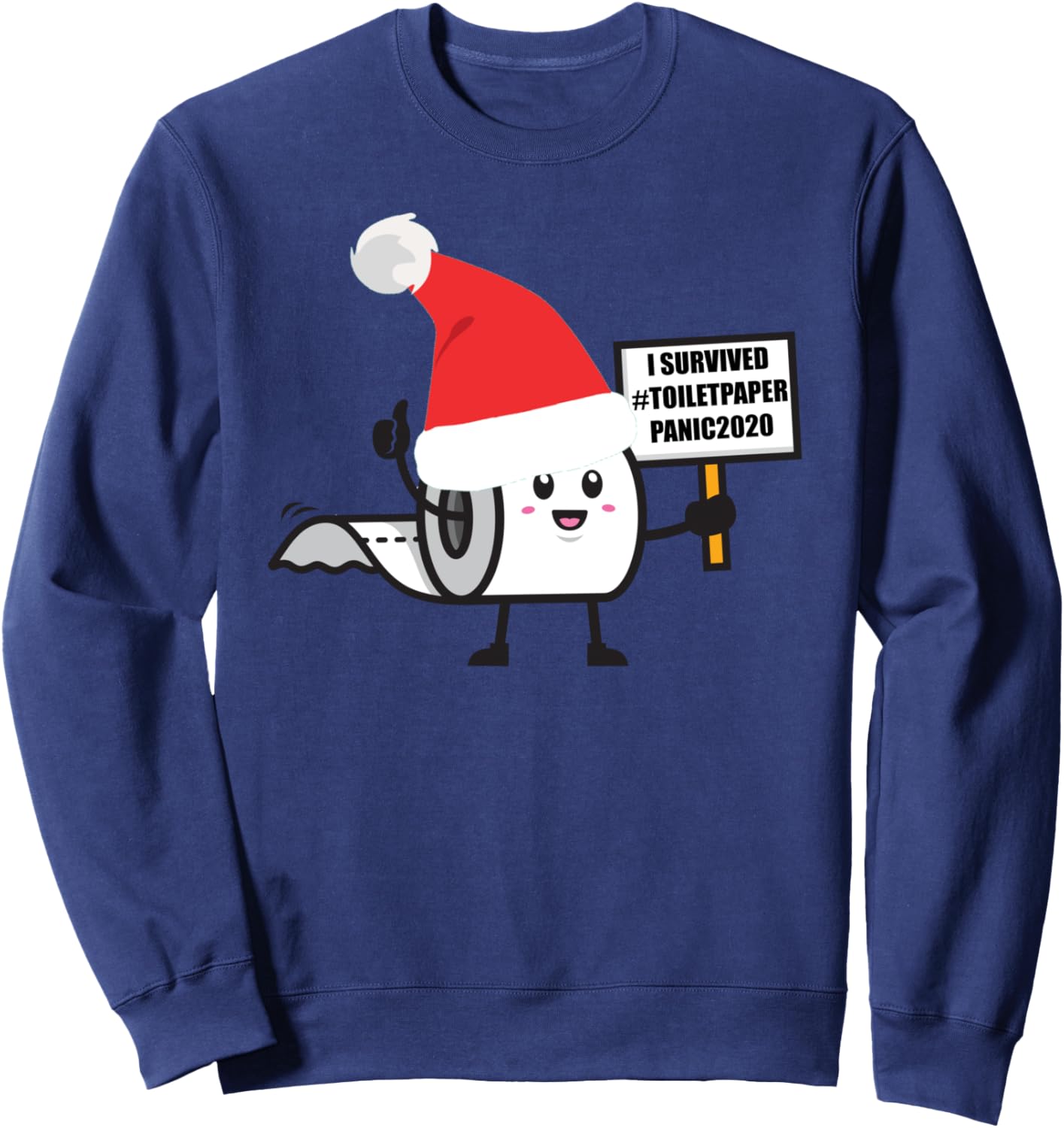 Toilet Paper Panic 2020 Christmas I Survived Xmas Gift Funny Sweatshirt