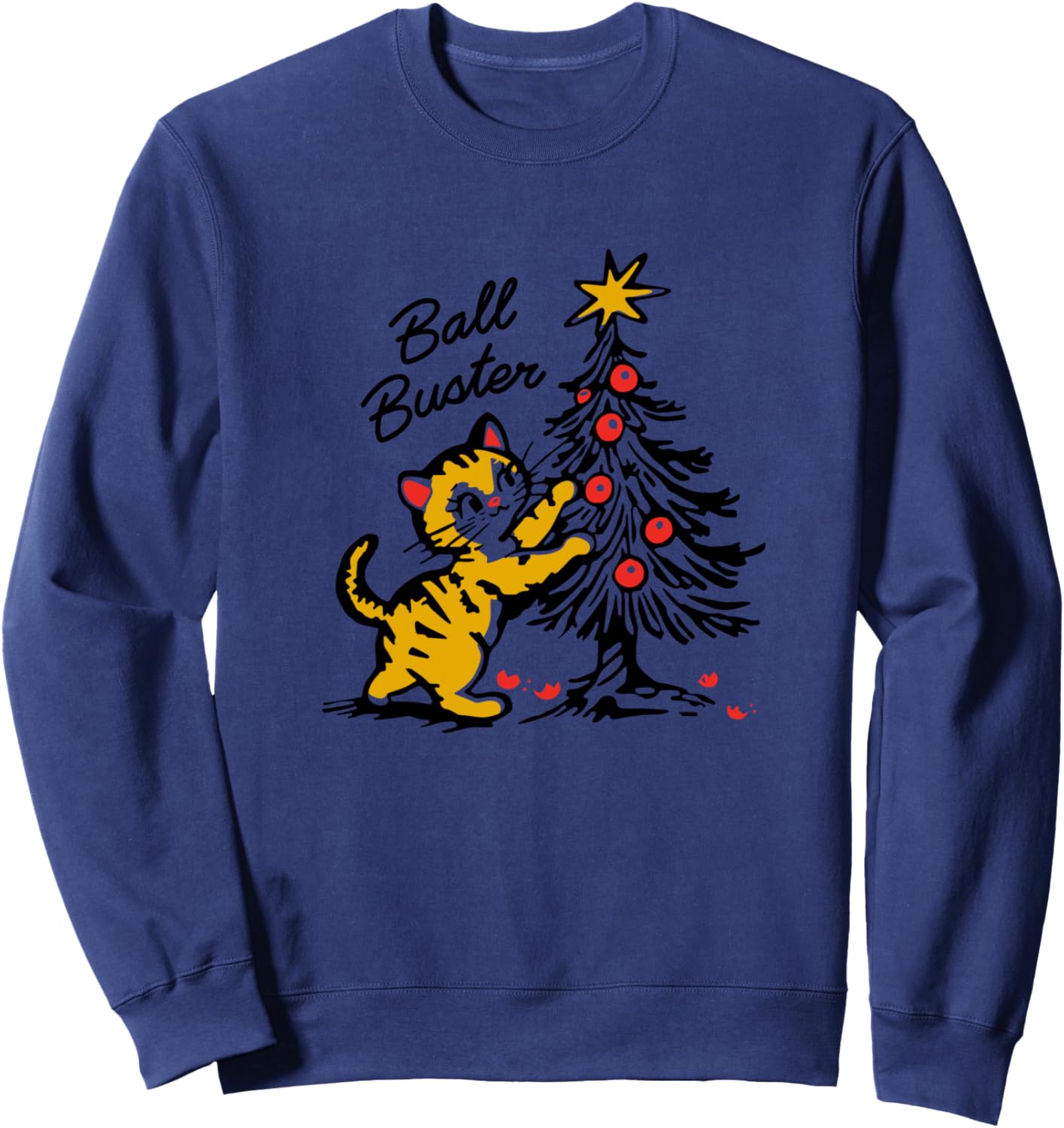 Funny Christmas Ball Buster Unisex for Men, Women Sweatshirt