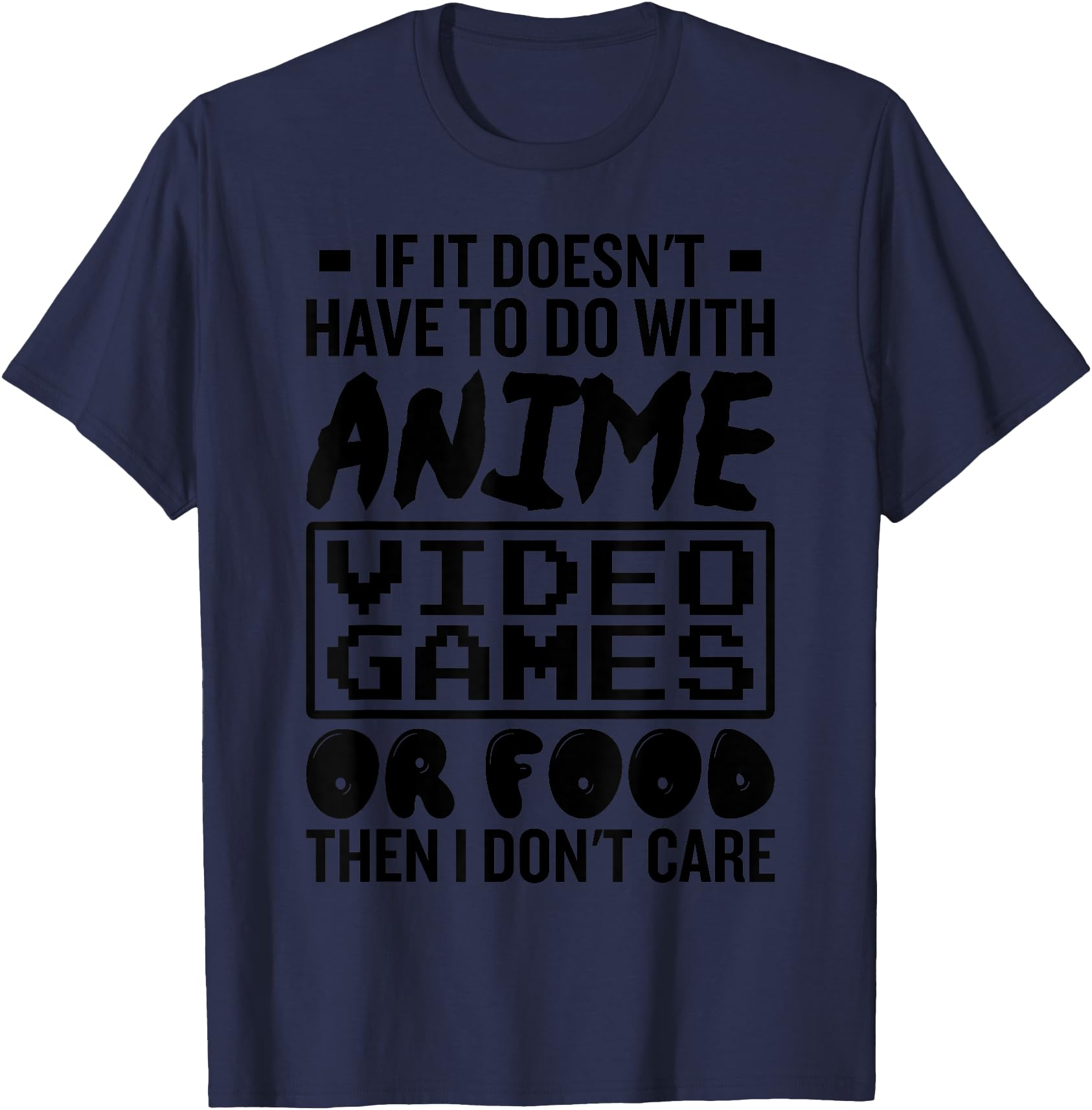 If It Doesnt Have To Do With Anime Video Games Or Food Gamer