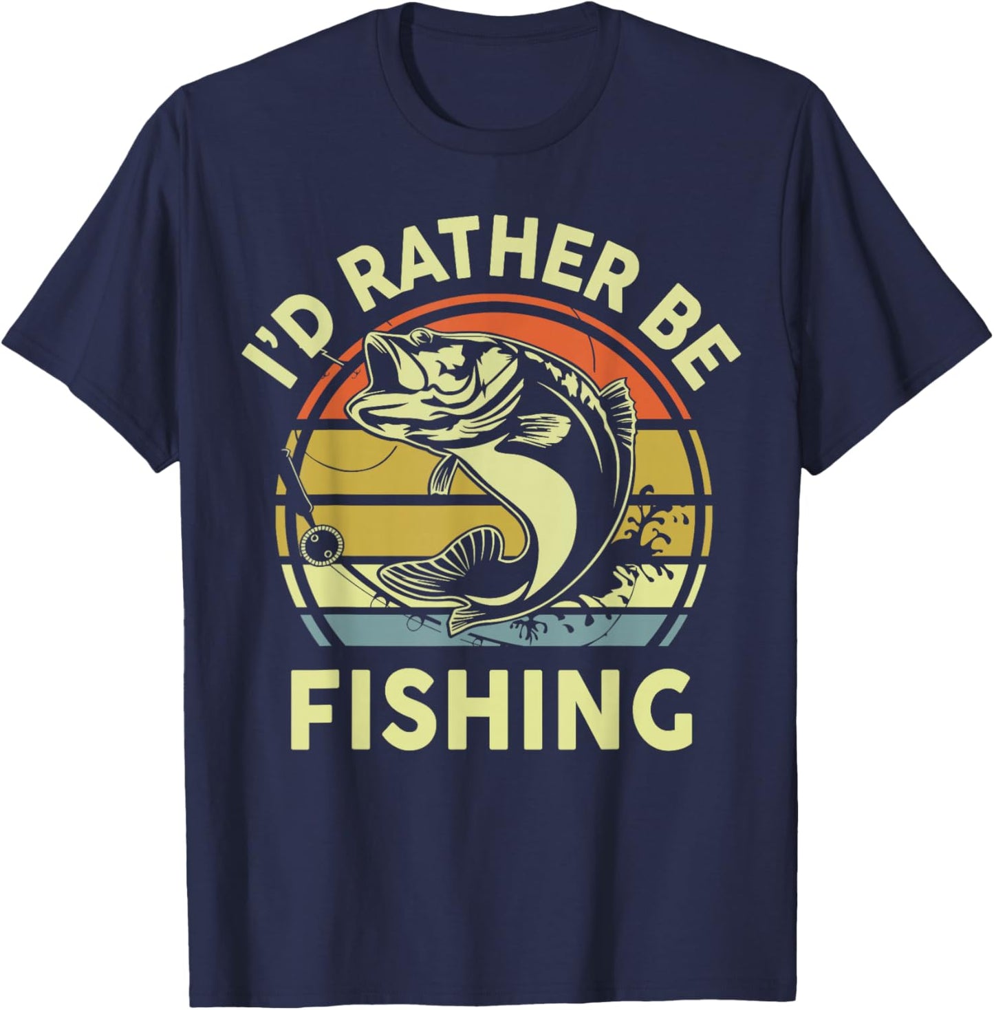 Fishing Gift I'd Rather Be Fishing Bass Fish Funny Dad Jokes