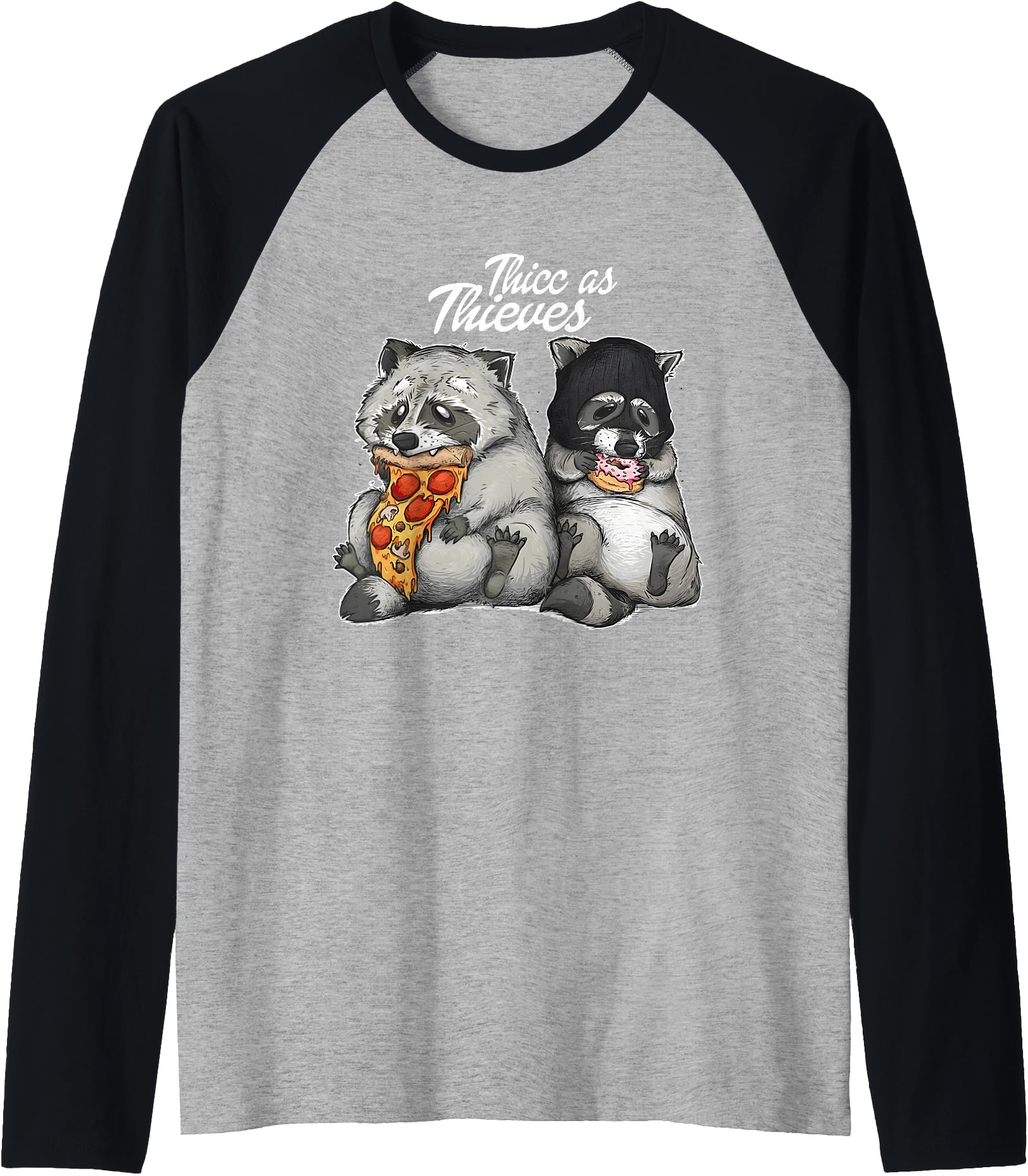 Funny Pizza Donuts Thic As Thieves Adorable Raccoon Lovers Raglan Baseball Tee