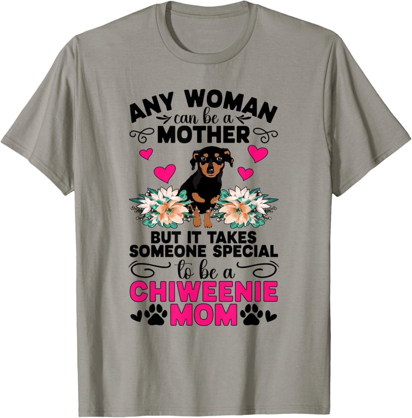 Chiweenie Dog For Proud Chiweenie Mom T-Shirt - Women's Grey Crew Neck Short Sleeve Letter Print Chiweenie Lover T-Shirt - Small