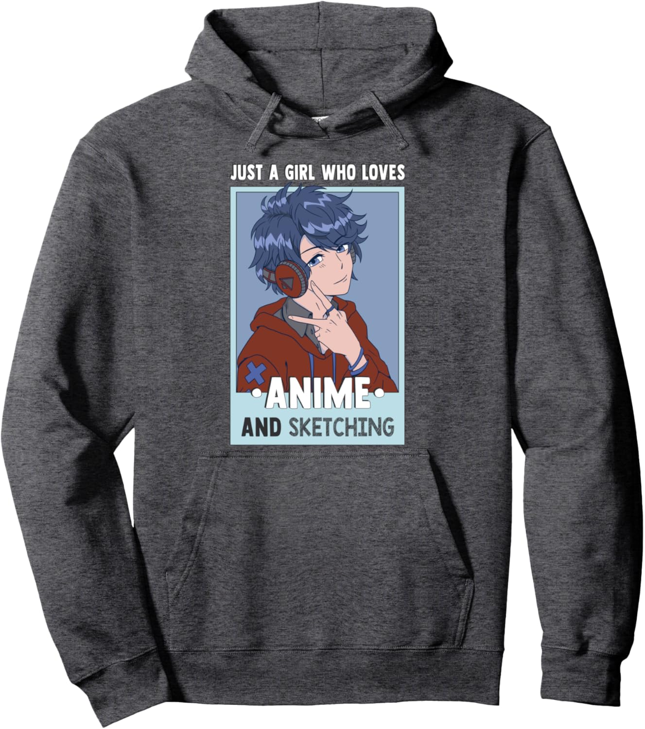 Otaku Anime Girl Just A Girl Who Loves Anime And Sketching Pullover Hoodie
