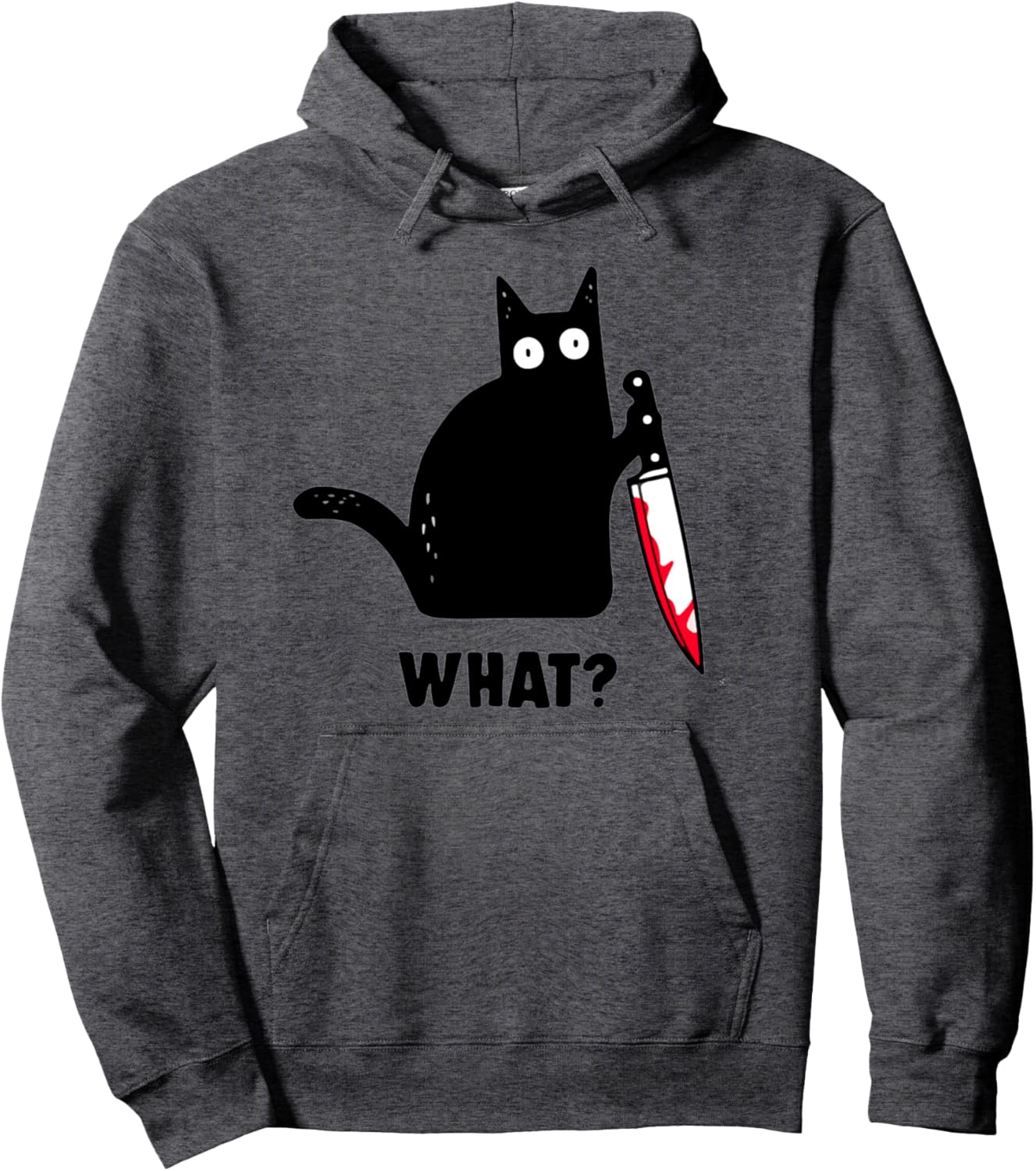 Cat What? Funny Black Cat Shirt, Murderous Cat With Knife Pullover Hoodie