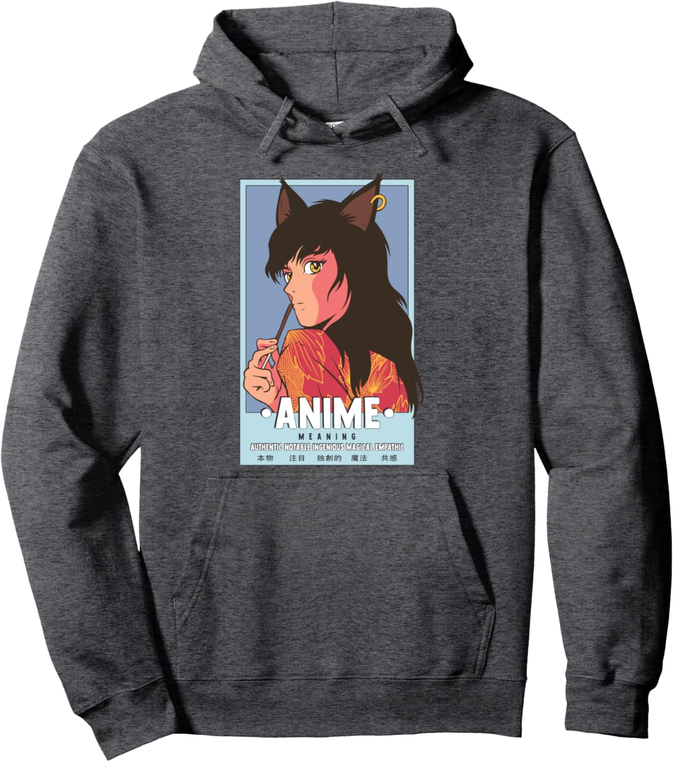 Authentic Notable Ingenious Magical Empathic Anime Meaning Pullover Hoodie