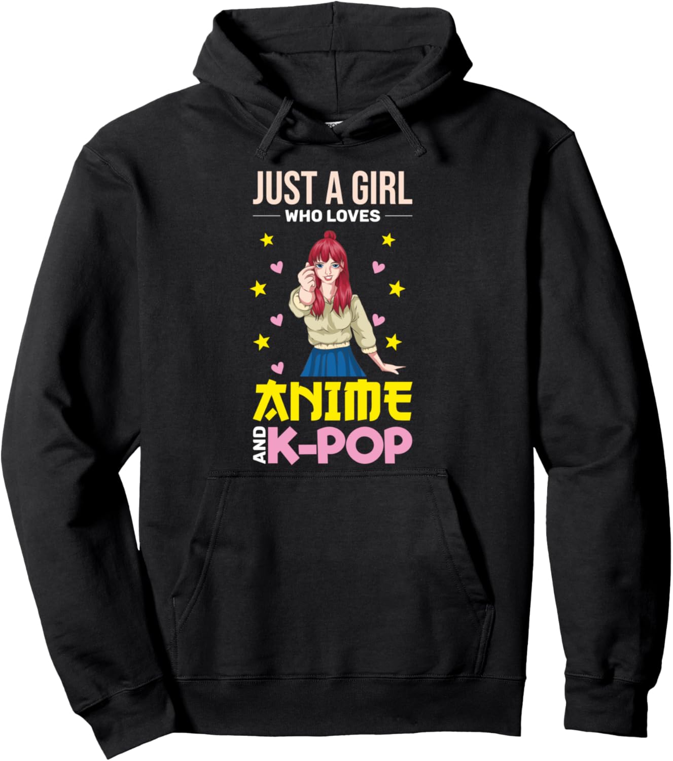 Just A Girl Who Loves Anime And Kpop Otaku Kawaii Anime Pullover Hoodie