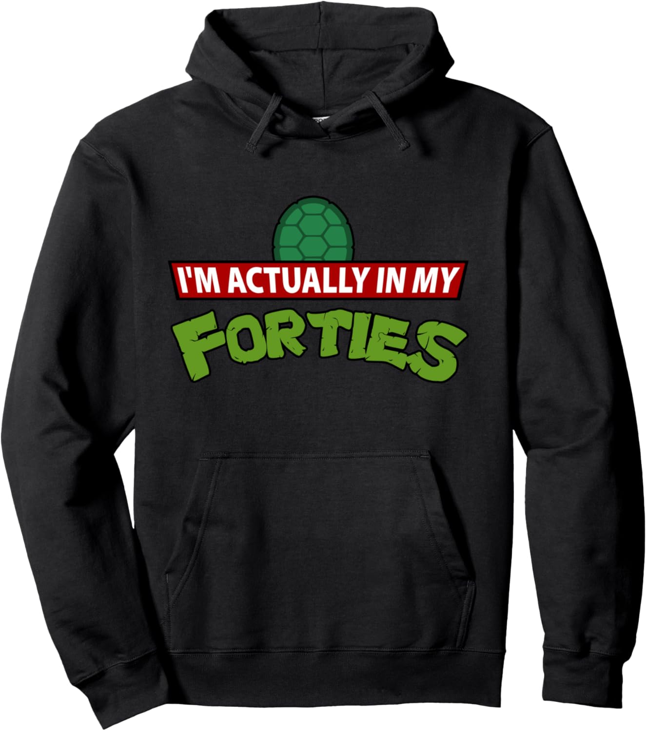 I'm Actually In My Forties Funny 40s Birthday Perfect Pullover Hoodie