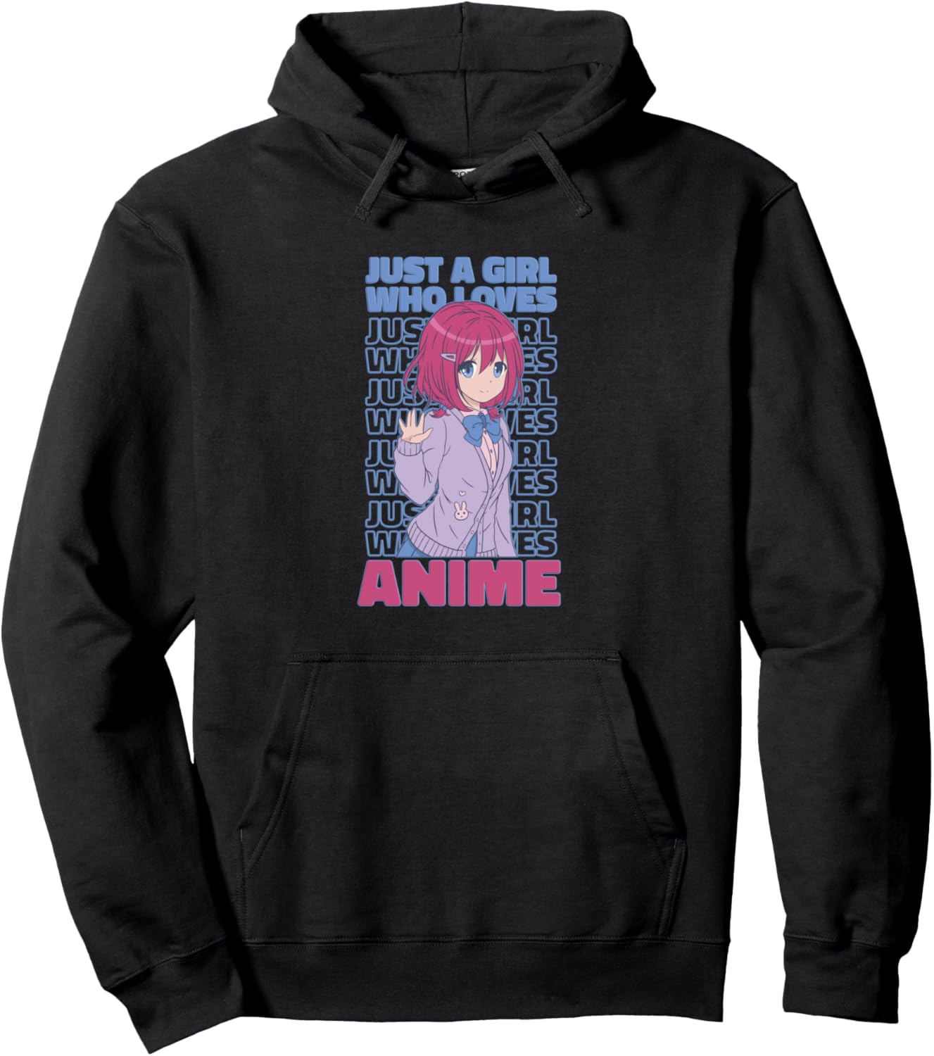 Anime Girl Who Loves Anime Pullover Hoodie