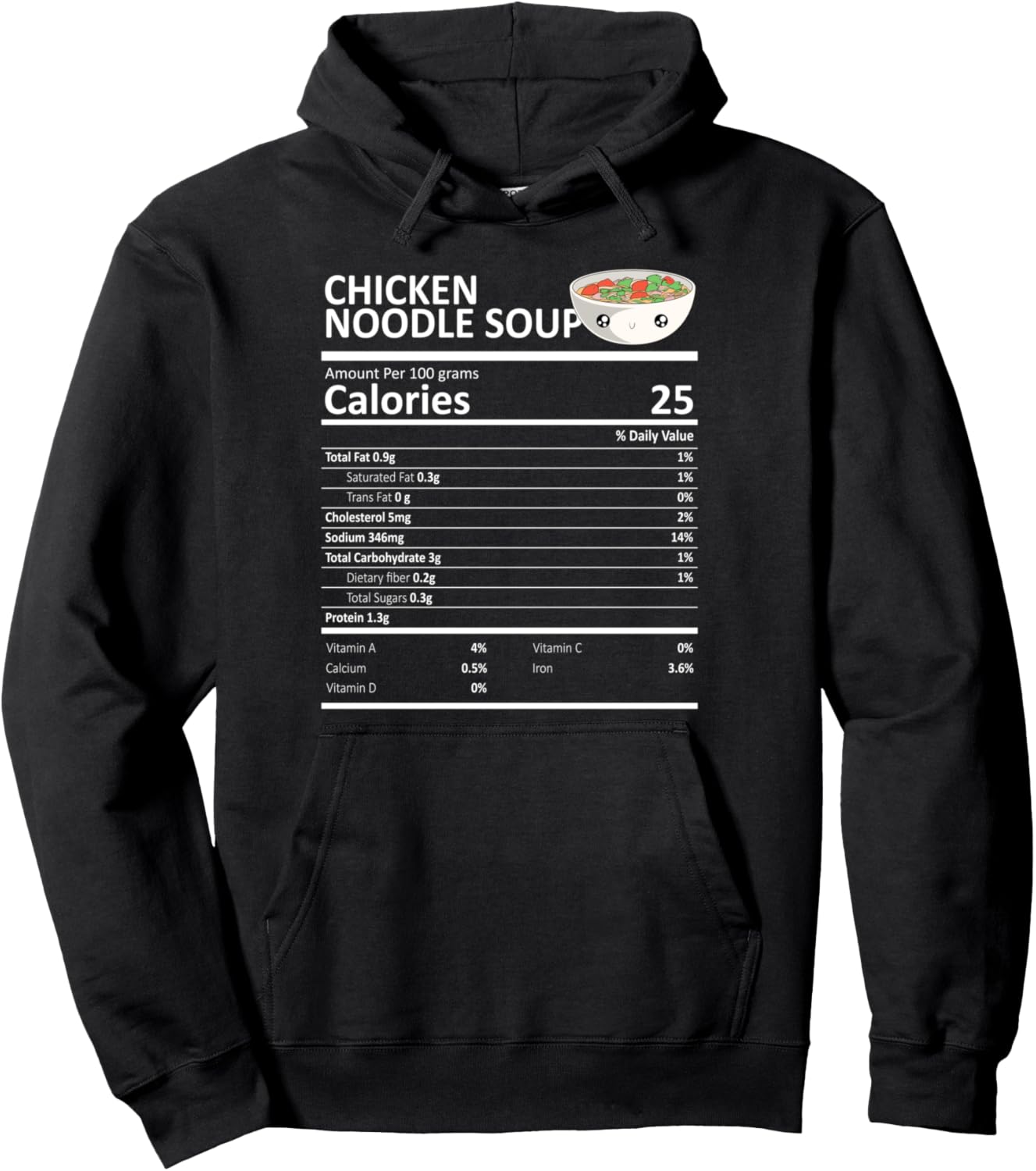 Chicken Noodle Soup Nutritional Facts Thanksgiving X-Mas Pullover Hoodie
