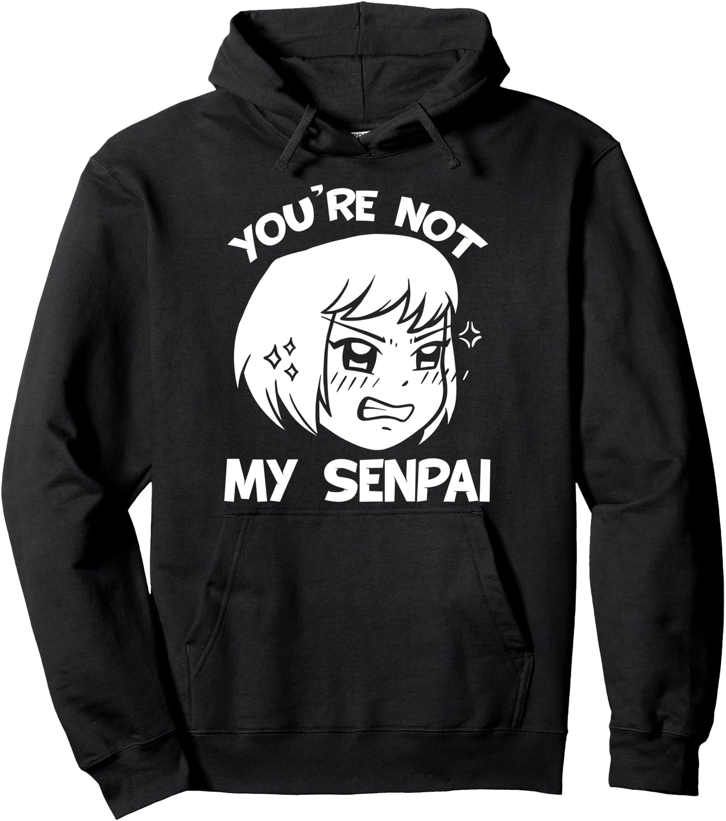 You're Not My Senpai Sexy Japanese Episode Noodles Top Anime Pullover Hoodie