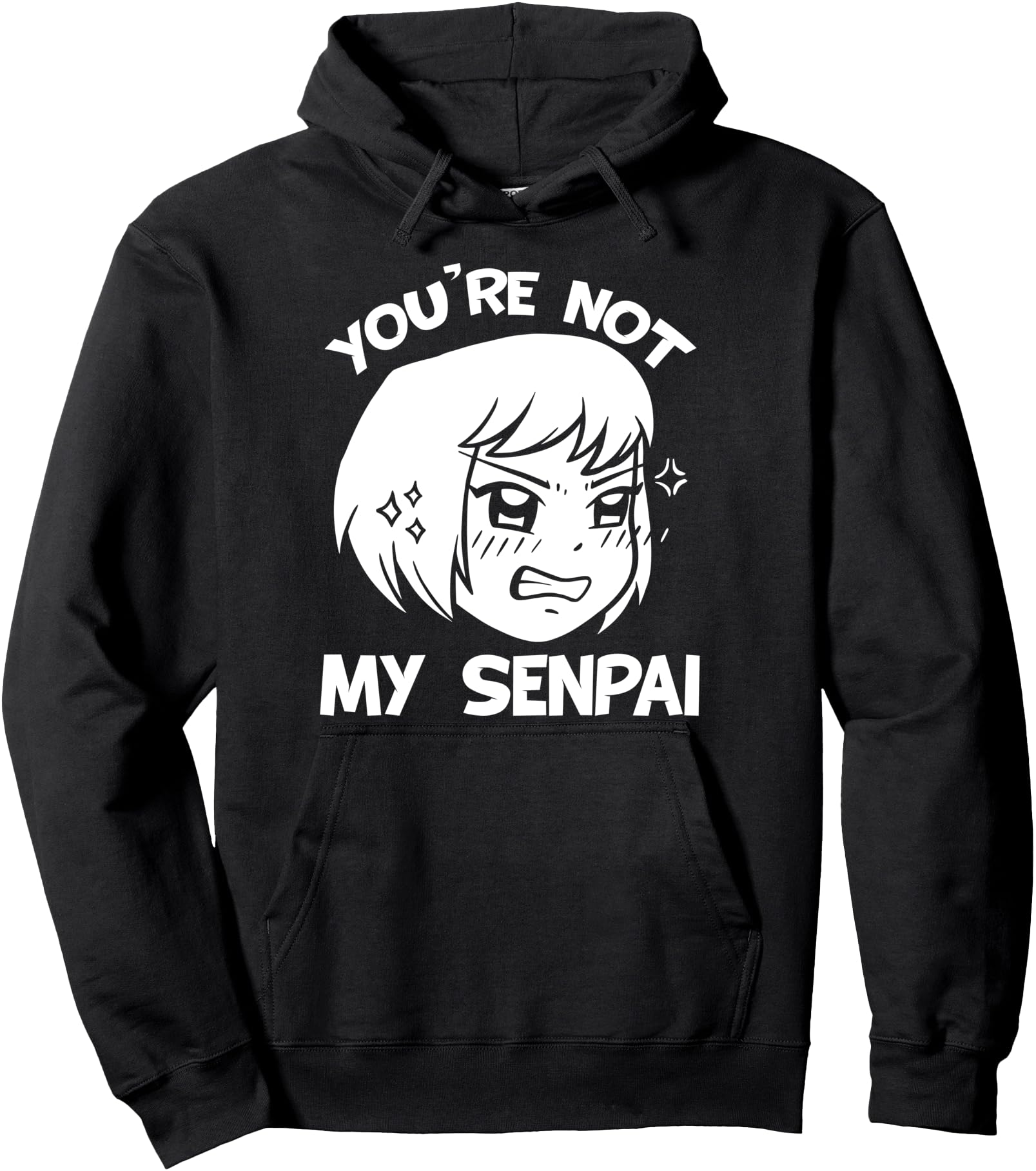 You're Not My Senpai Sexy Japanese Episode Noodles Top Anime Pullover Hoodie