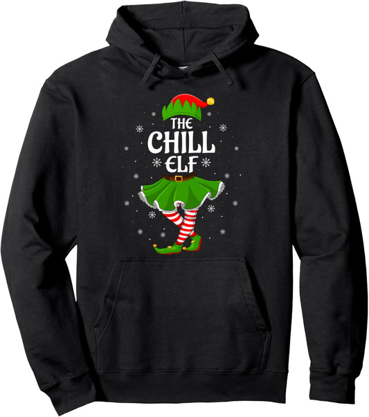 Chill Elf Christmas Family Girls Women Elf Squad Xmas Pullover Hoodie