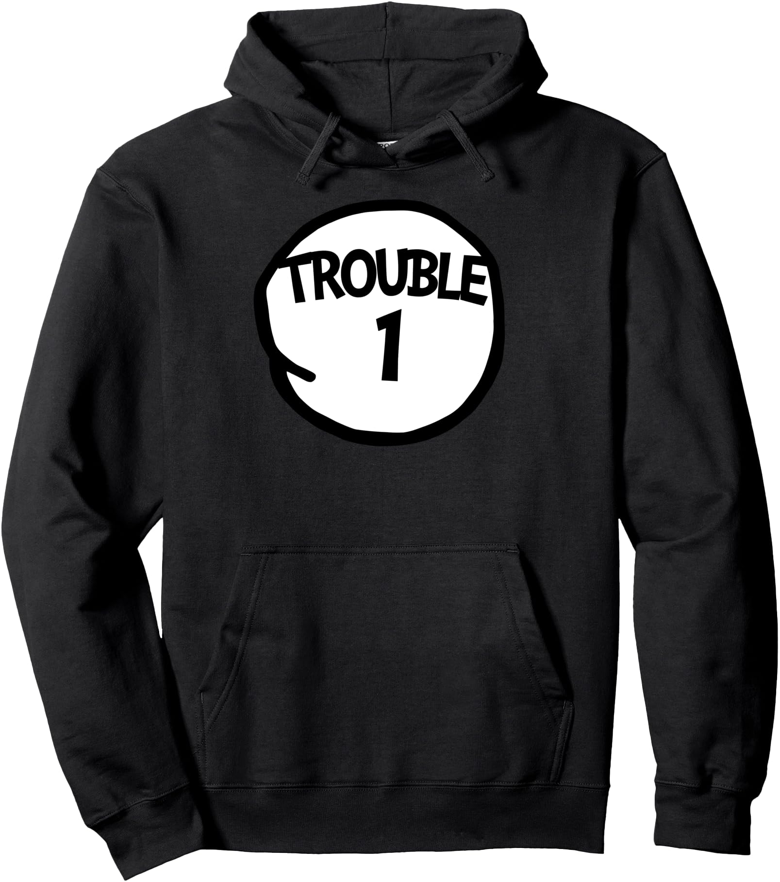 Trouble 1 t-shirt Funny Trouble One Matching Group Trouble 1 Pullover Hoodie