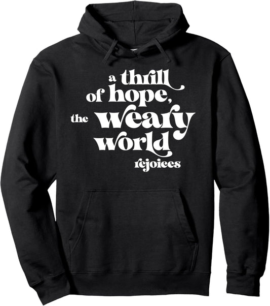 A Thrill Of Hope Inspirational Retro Christmas Xmas Gift Pullover Hoodie
