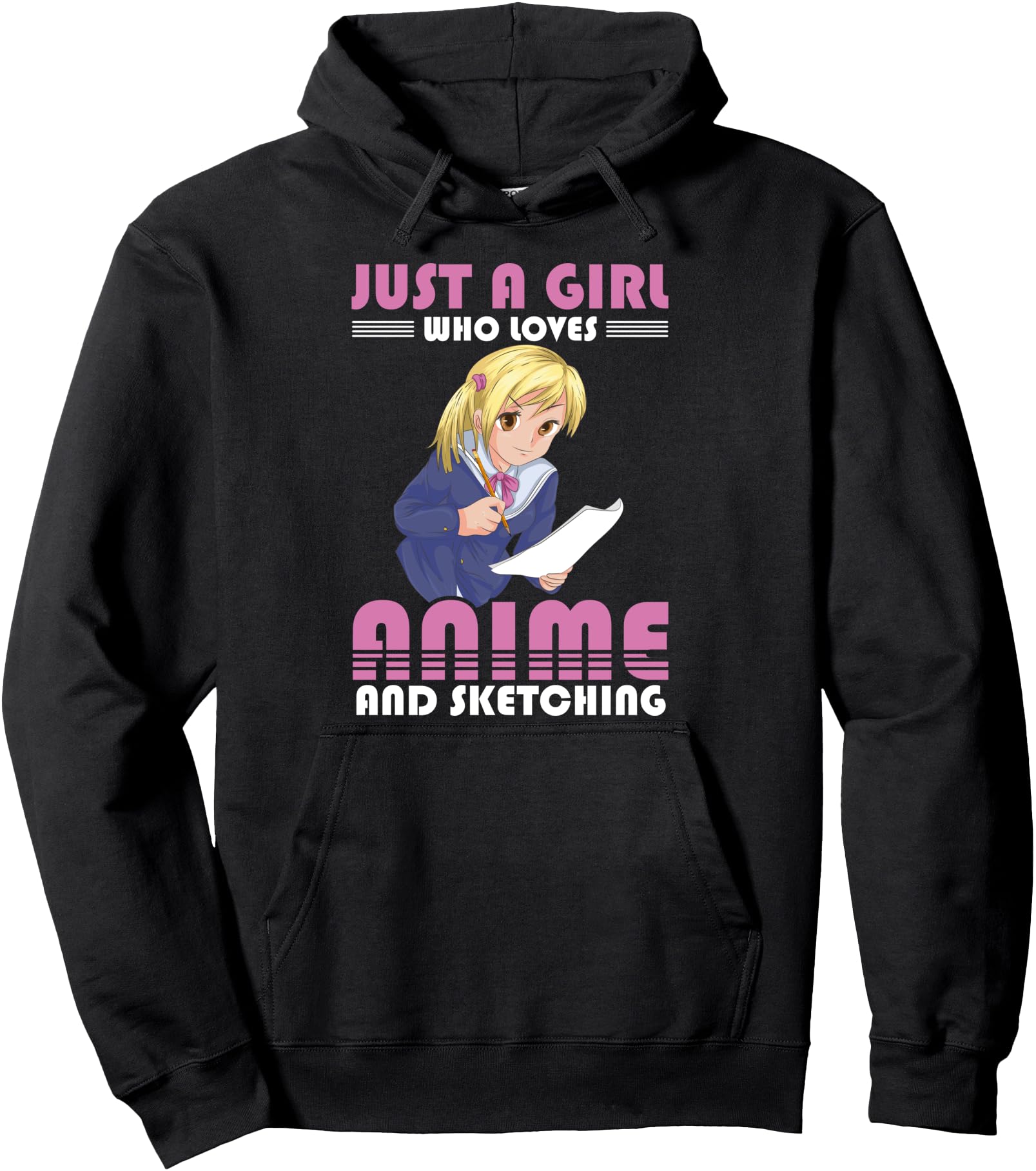 Just A Girl Who Loves Anime And Sketching Doodling Anime Pullover Hoodie