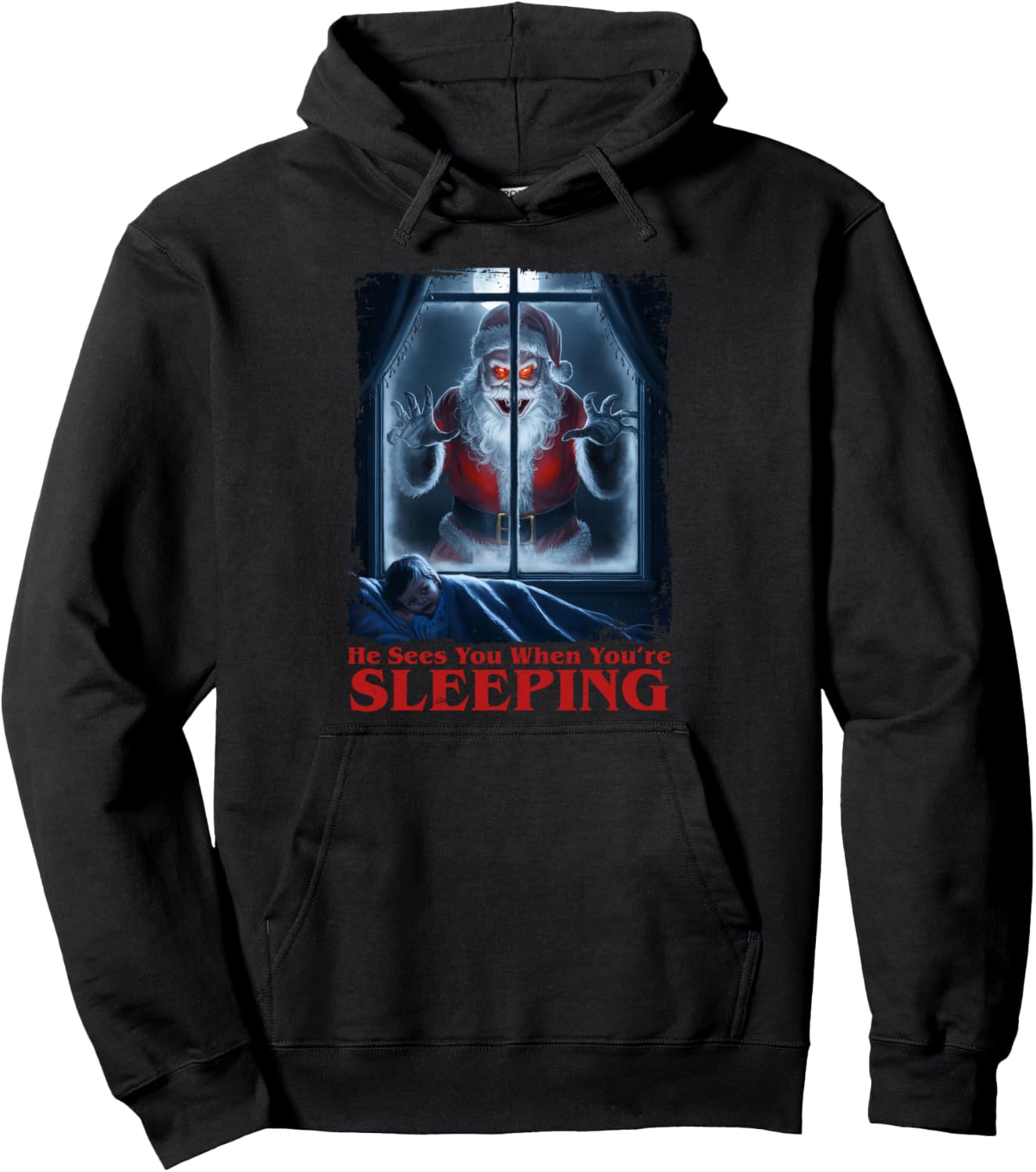 Creepy Santa Claus Horror Christmas Hee Sees You Sleeping Pullover Hoodie