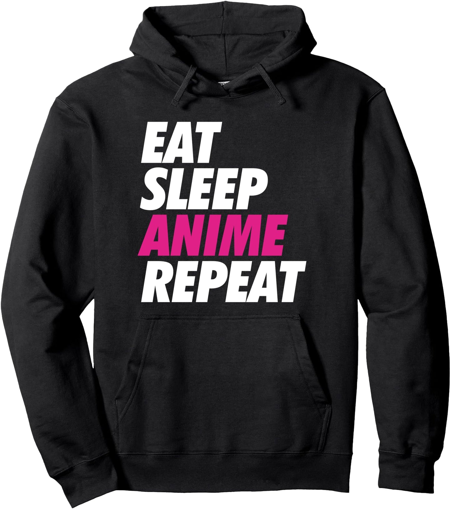 Eat Sleep Anime Repeat - Japanese Anime Hoodie