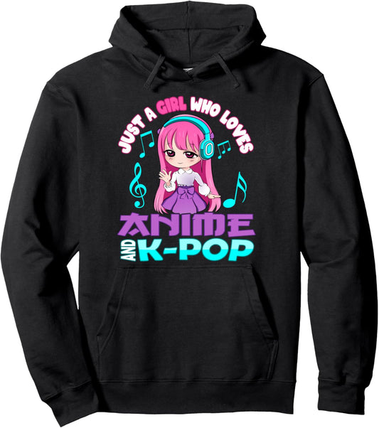 Anime and K-Pop Just a Girl who loves Anime and K-pop Pullover Hoodie