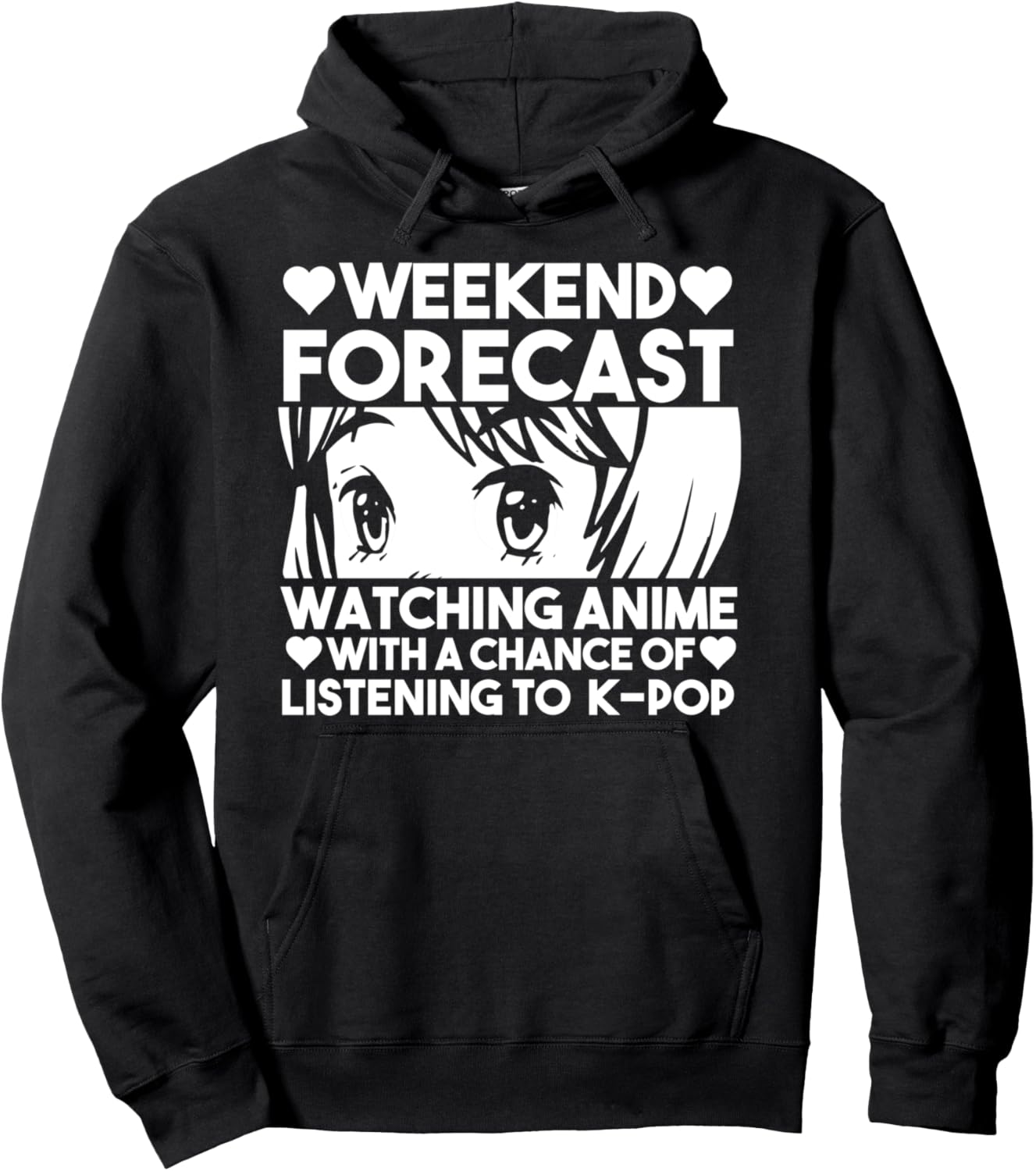 Weekend anime chance of listening to k-pop Anime Pullover Hoodie