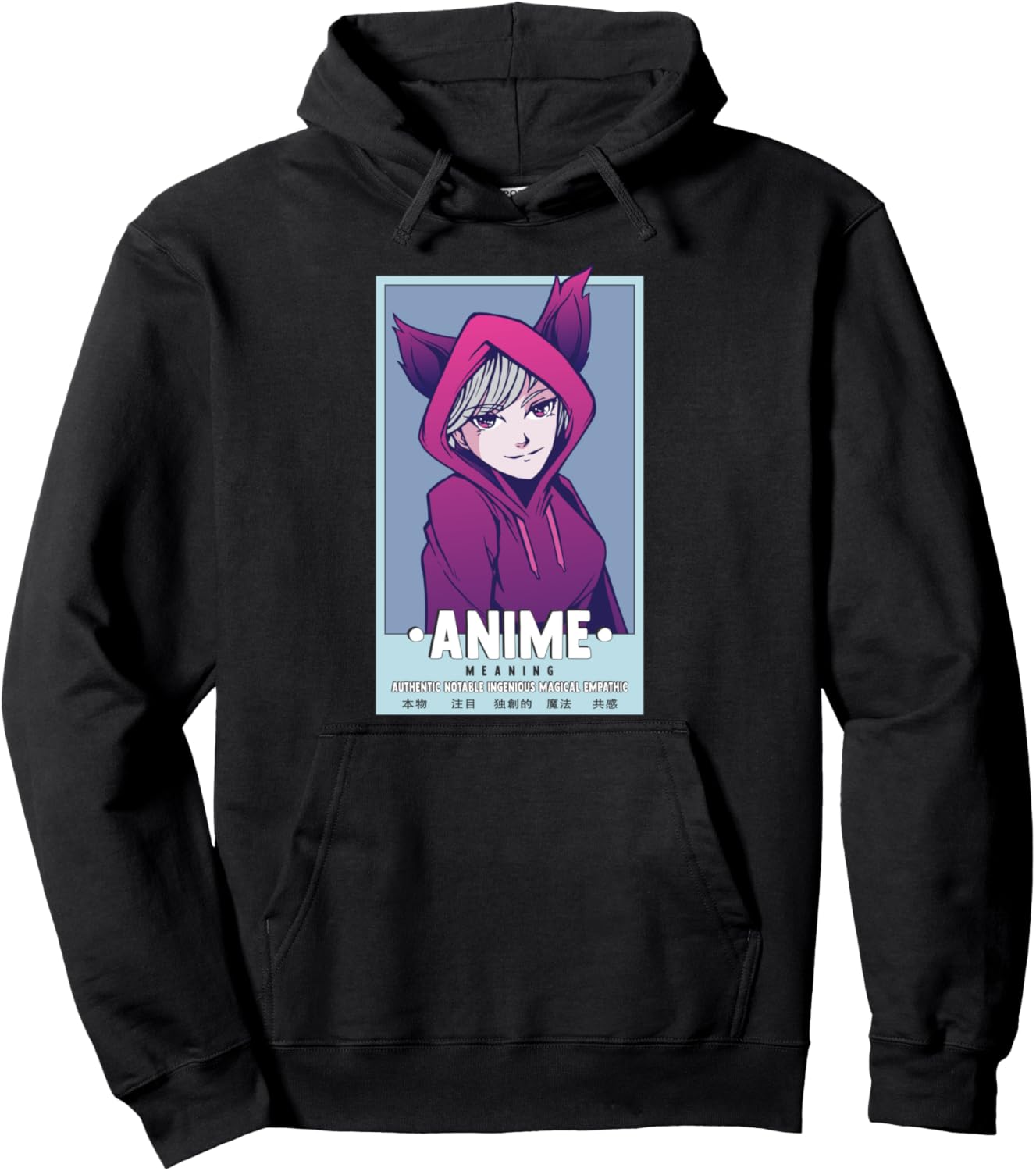 Authentic Notable Ingenious Magical Empathic Anime Meaning Pullover Hoodie