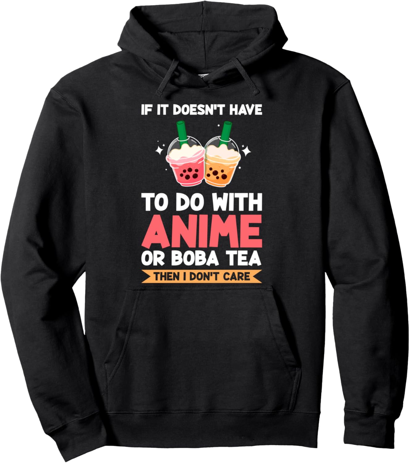 If not Anime or Boba Tea Anime Pullover Hoodie