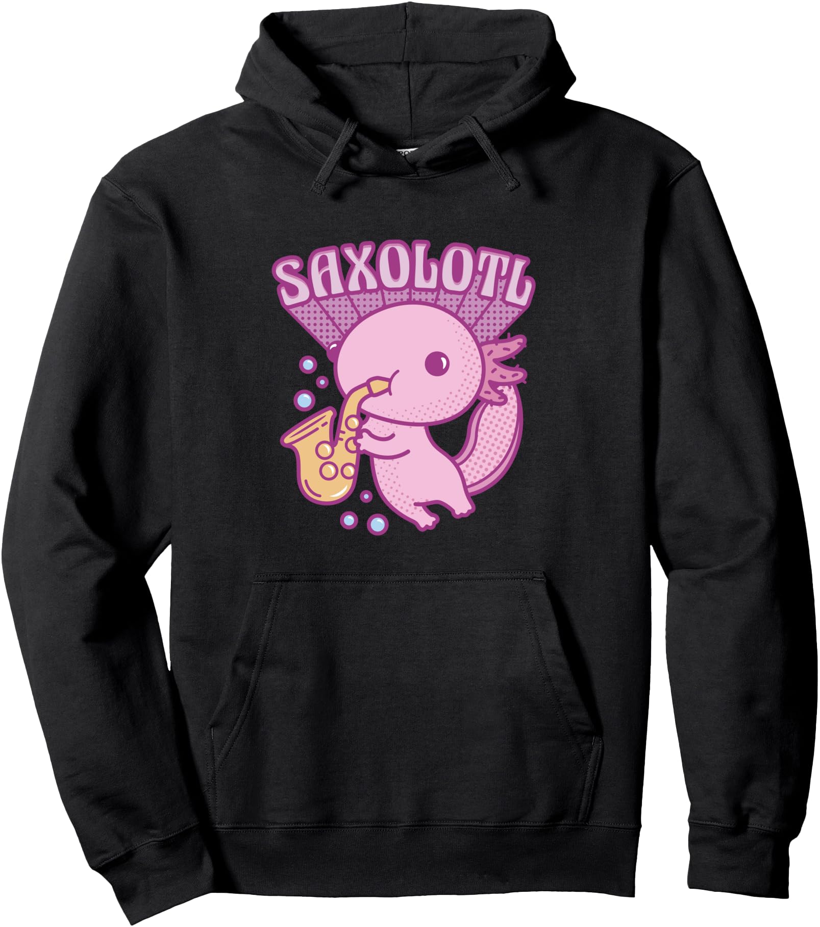 Saxalotl Cute Kawaii Axolotl Musician Playing Saxophone Sax Pullover Hoodie