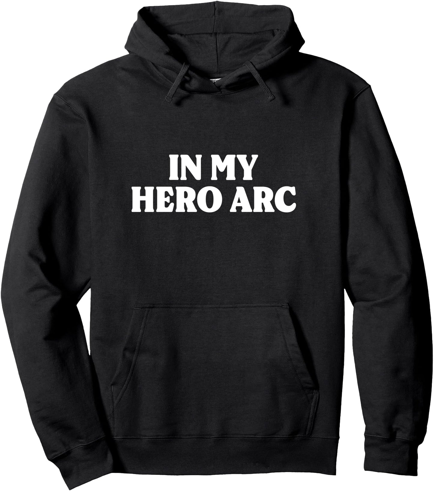 In My Hero Arc Funny Main Character Energy Book Lover Pullover Hoodie