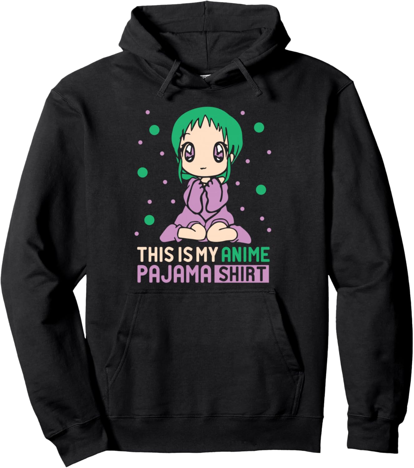 This Is My Anime Pajama Pullover Hoodie