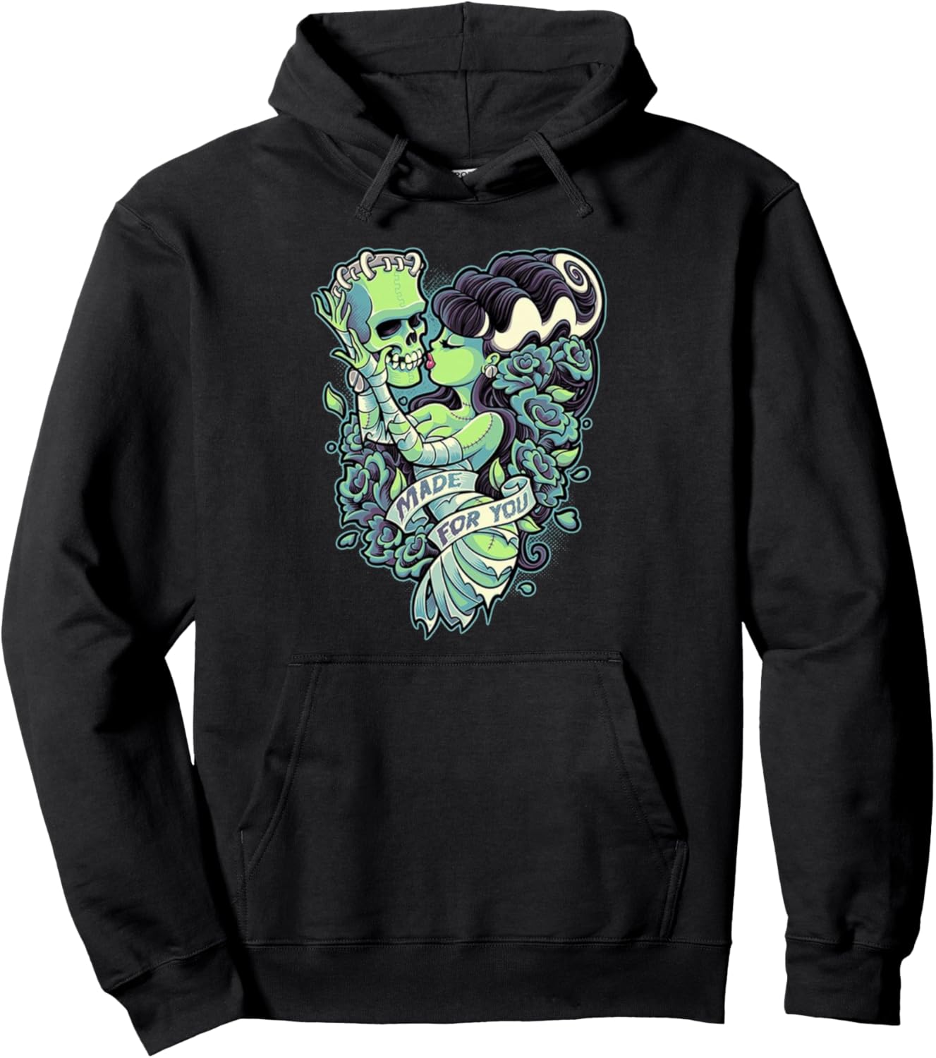 Frankenstein And Bride Made For You Pullover Hoodie