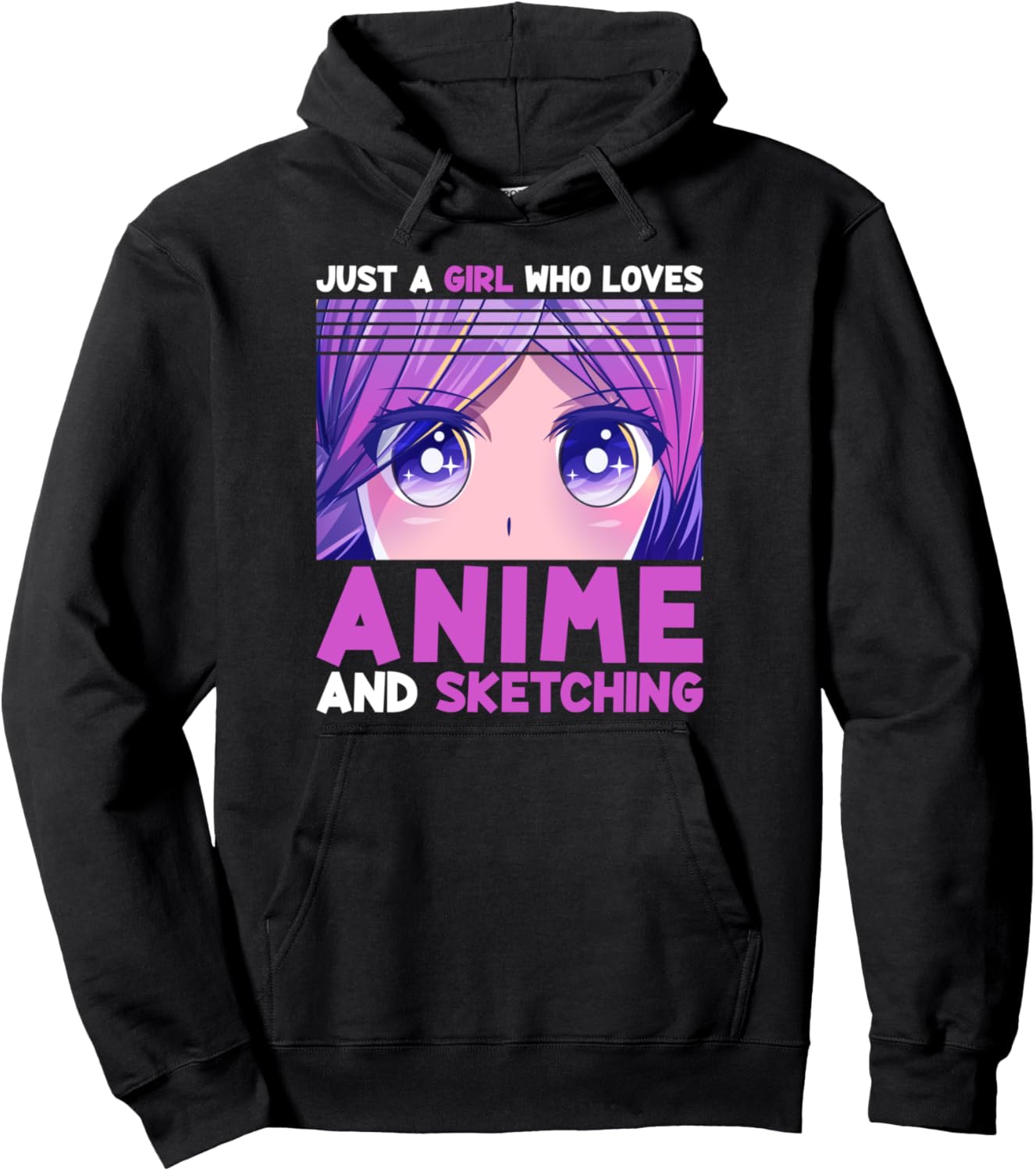Funny Anime Girl Just A Girl Who Loves Anime and Sketching Pullover Hoodie