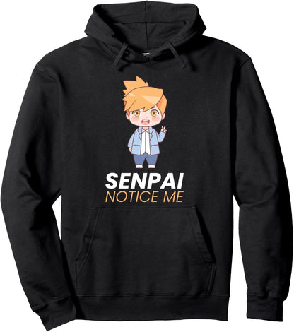 I hope Senpai notices me kawaii accessories Anime Pullover Hoodie