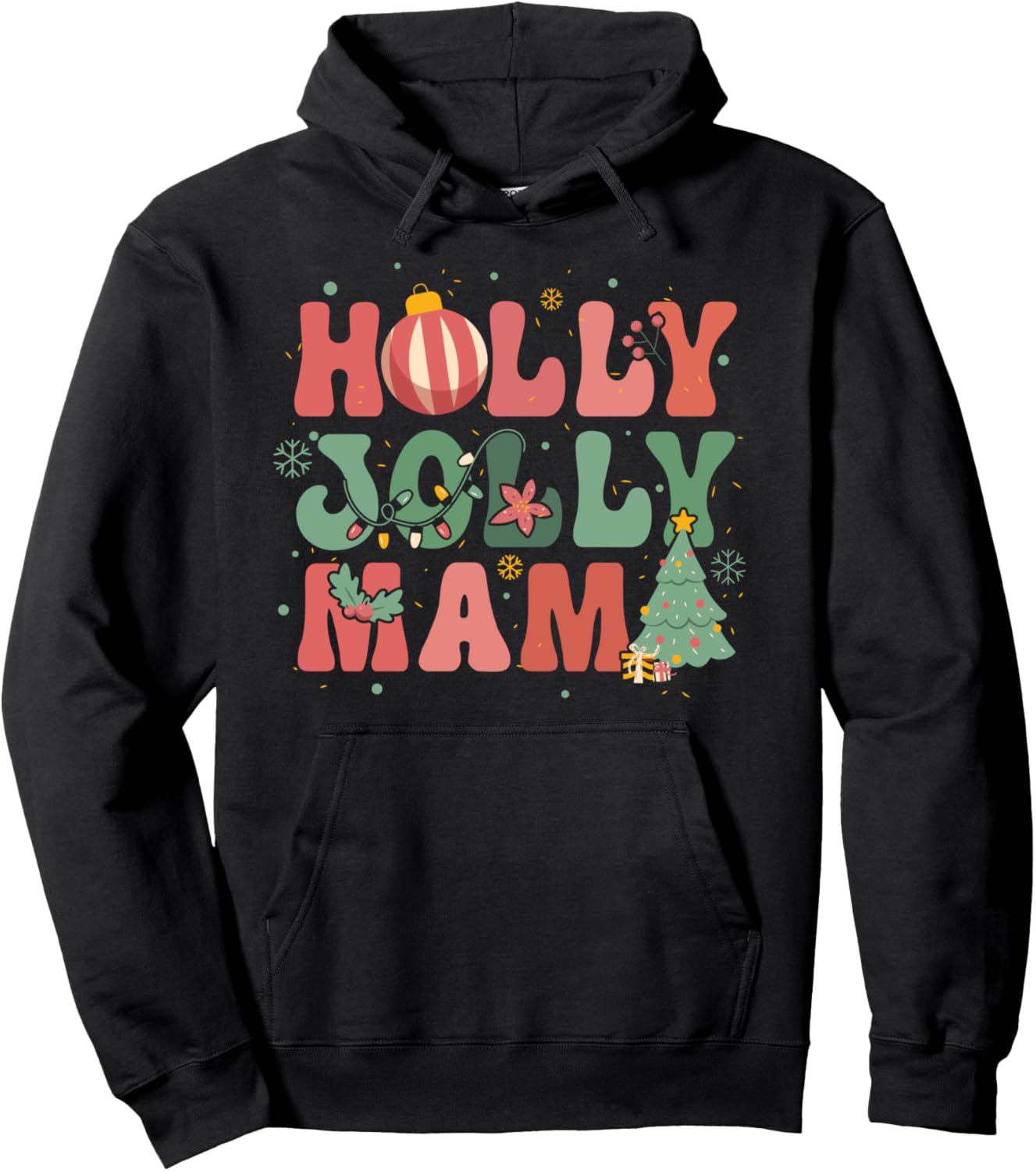 Christmas Humor Women Holly Xmas Jolly Mama Funny Pullover Hoodie