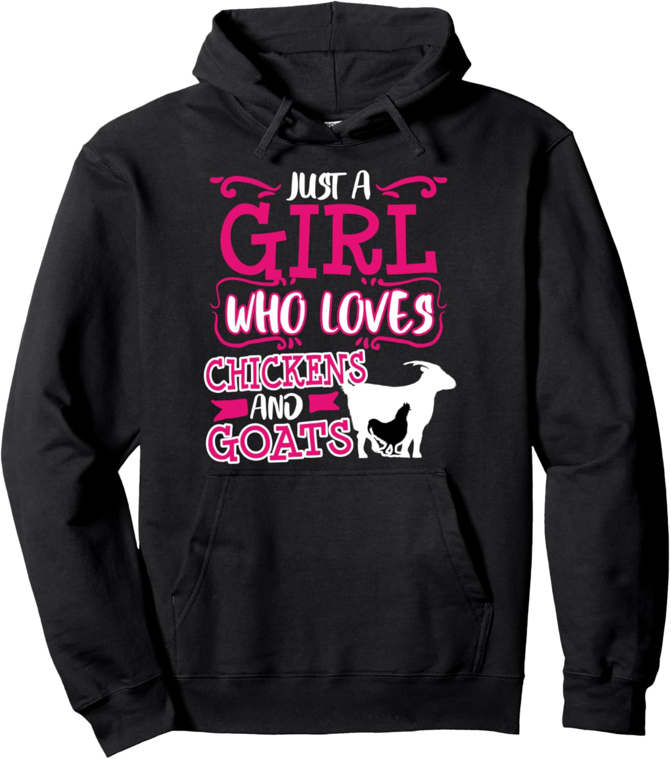 Chicken Goat Mom Just A Girl Funny Farmer Christmas Gift Pullover Hoodie