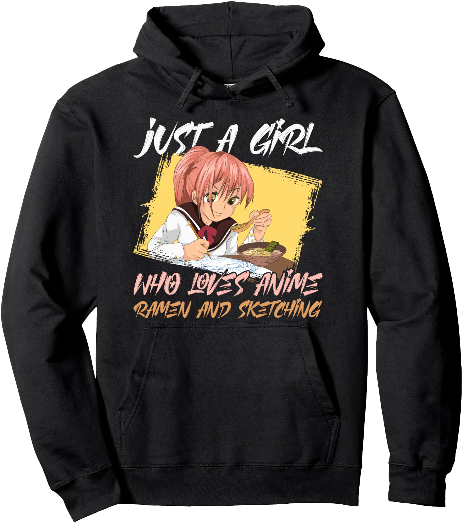 Doodle Just A Girl Who Loves Anime Ramen And Sketching Anime Pullover Hoodie