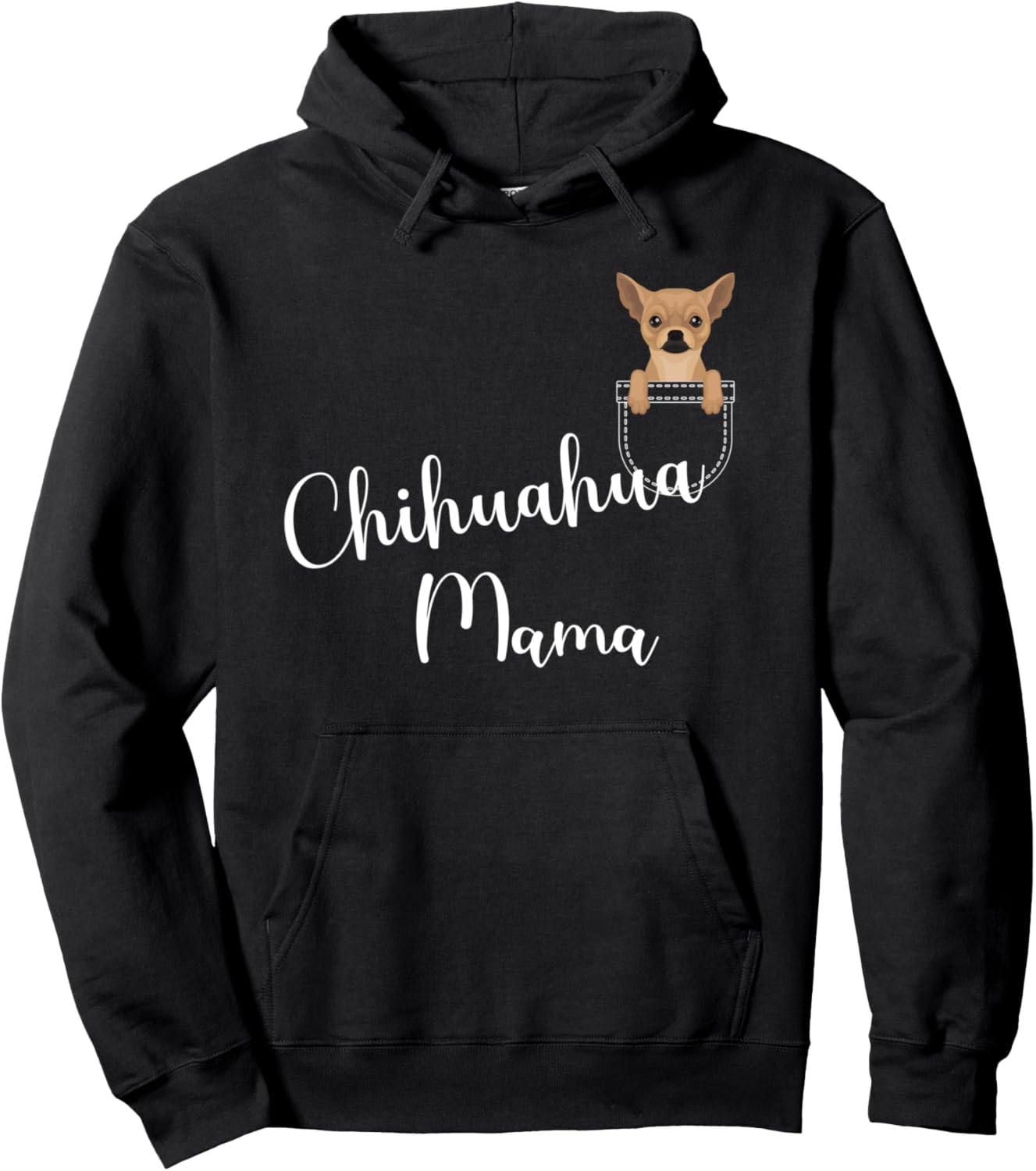 Chihuahua Mama Funny Dog Mom Lover Mothers Day Women Gift Pullover Hoodie