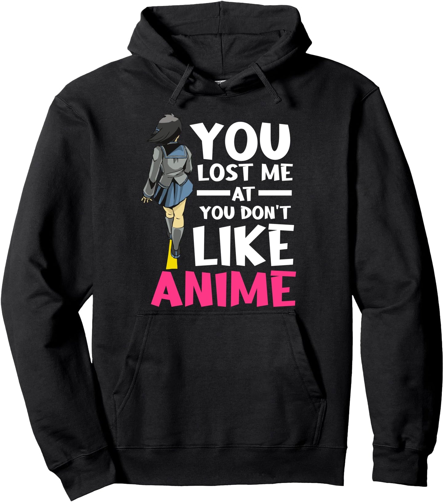 You Lost Me Anime Clothing Manga Cosplay Otaku Gift Anime Pullover Hoodie