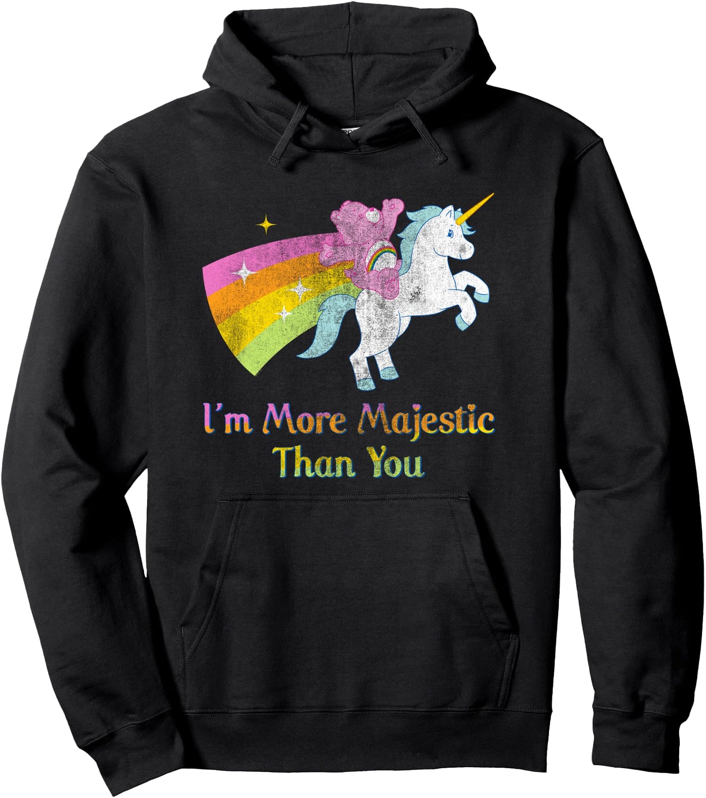 Care Bears More Majestic Than You Rainbow Unicorn Cartoon Pullover Hoodie