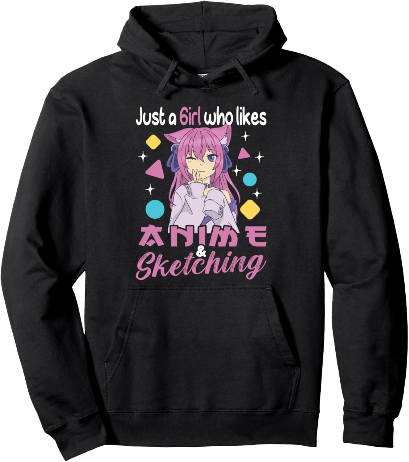 Just a Girl who likes Anime and Sketching Pullover Hoodie