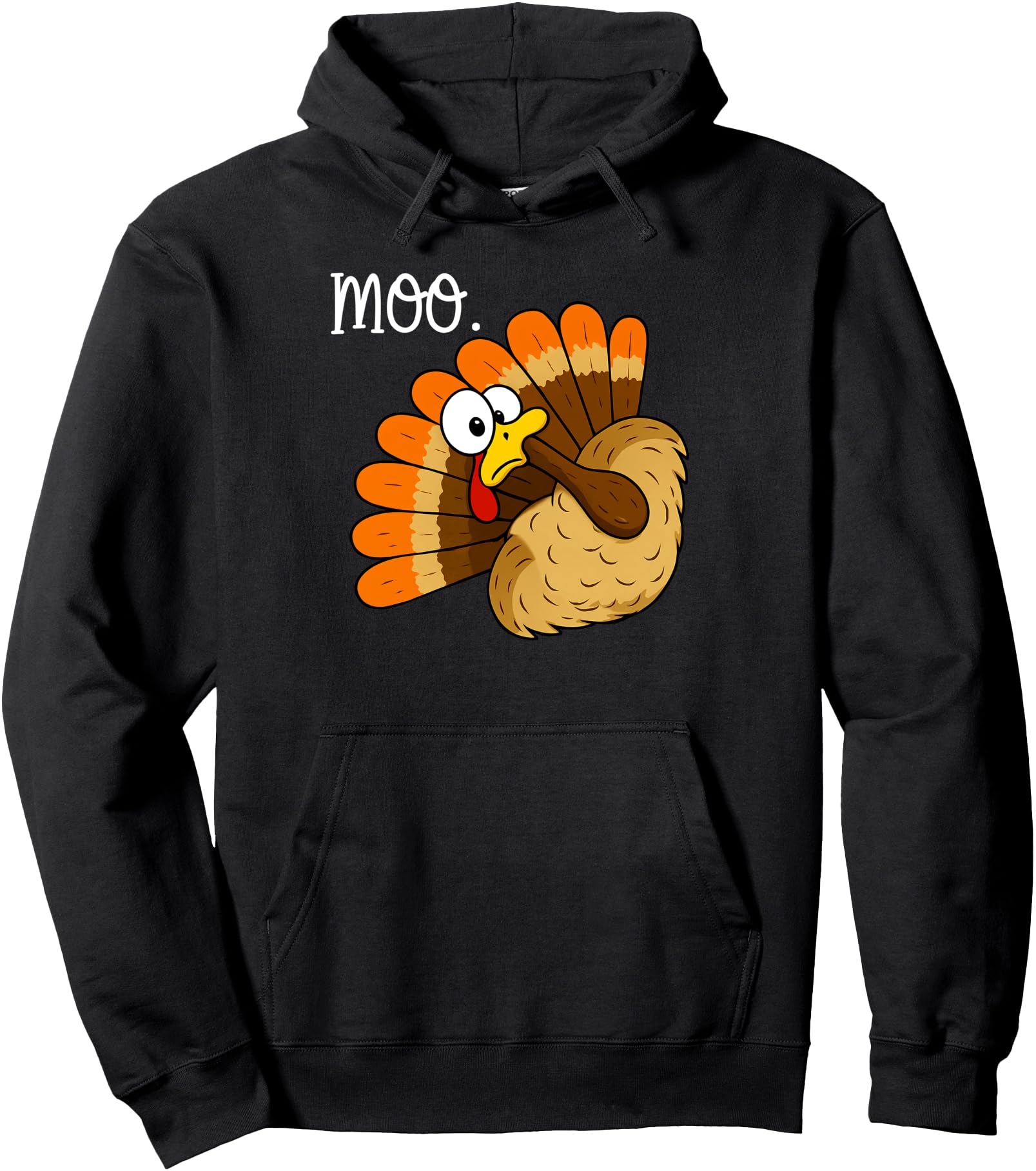Turkey Moo Shirt Fake Cow Funny Thanksgiving Humor Pullover Hoodie