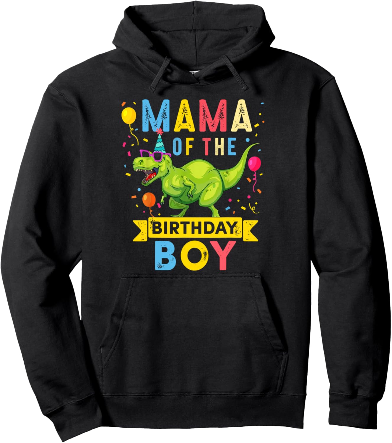 Mama of the Birthday Boy T-Rex Dinosaur Birthday Family Pullover Hoodie