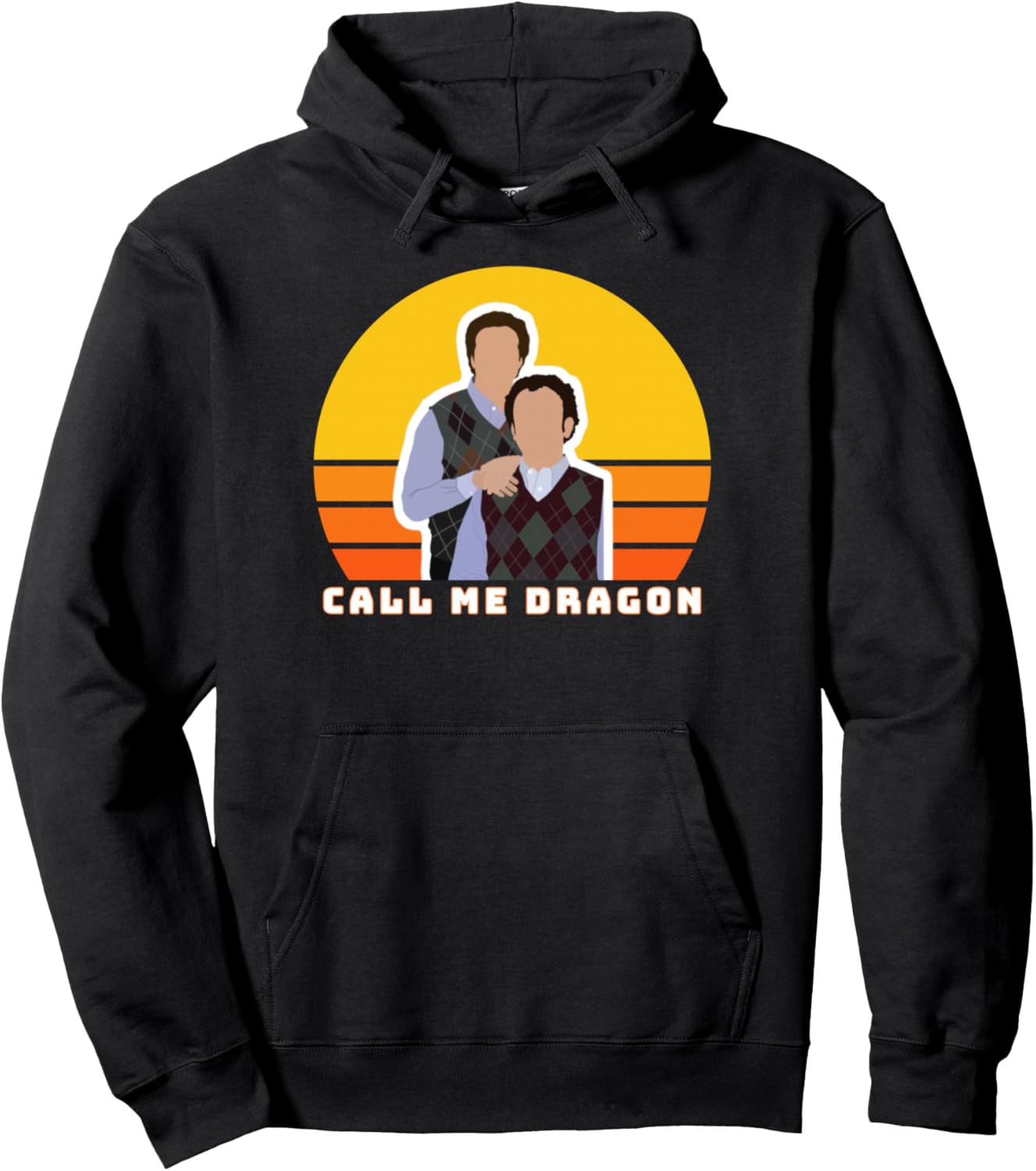 Step Brothers Movie, CInemal Classics, Call Me Dragon Shirt Pullover Hoodie