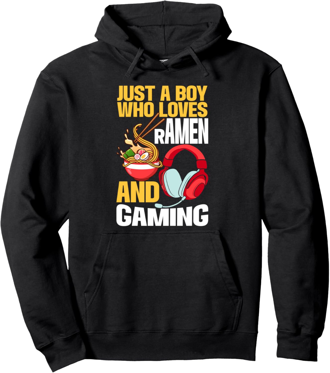 Just A Boy Who Loves Ramen And Gaming Japan Anime Video Game Pullover Hoodie